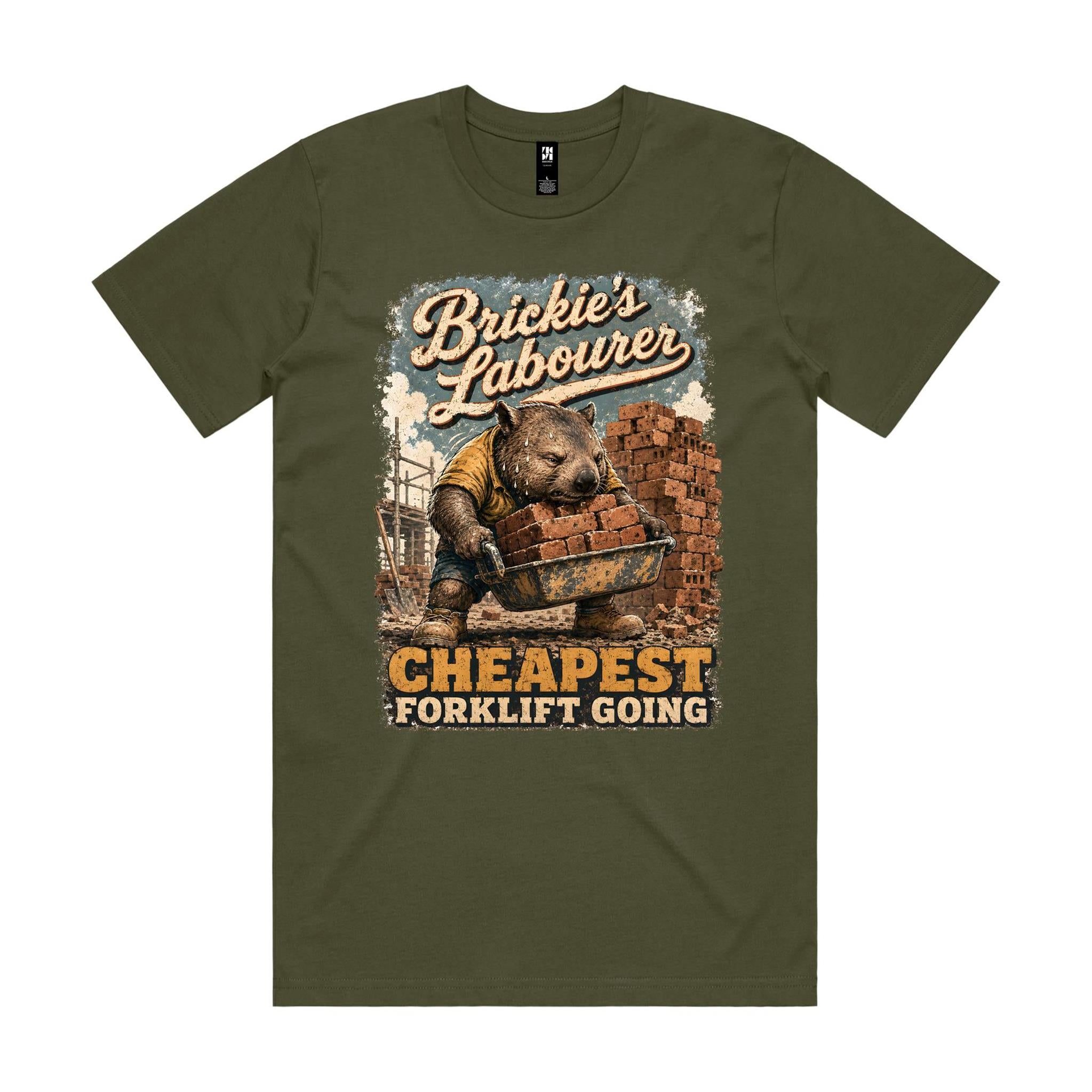 Brickie's Labourer — Cheapest Forklift Going | Wombat Brickie Tee