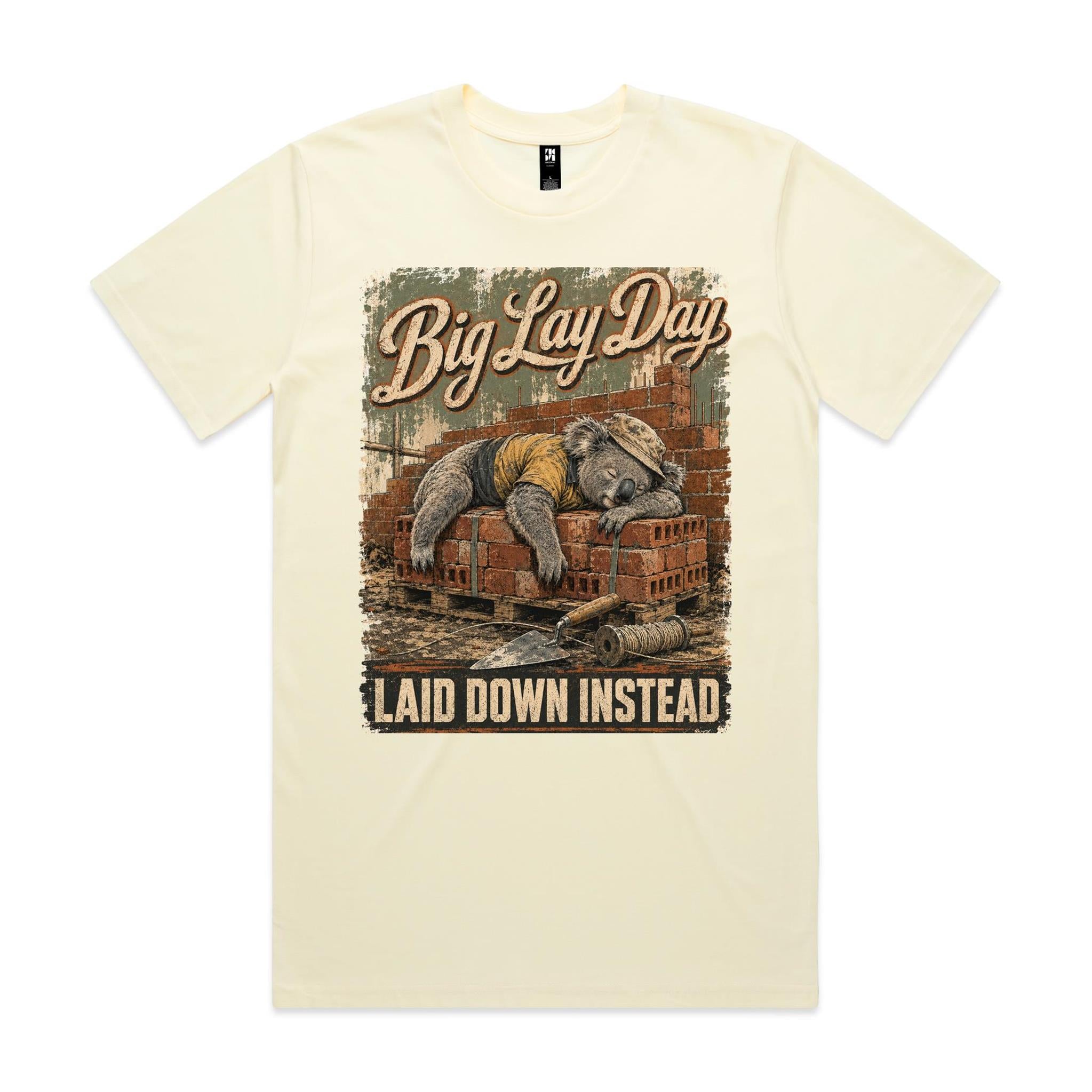 Big Lay Day — Laid Down Instead | Koala Brickie Tee