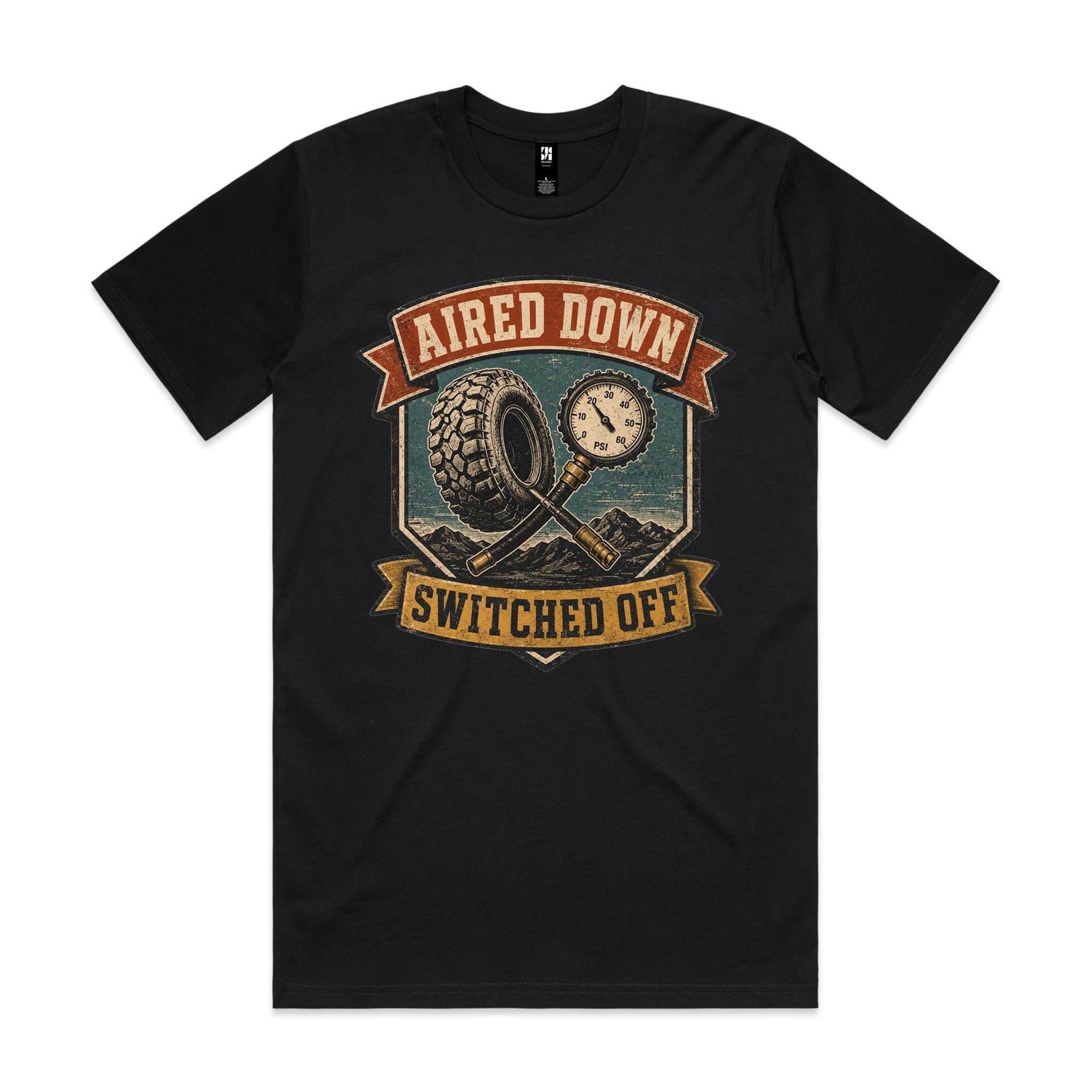 Aired Down, Switched Off — 4WD Tee