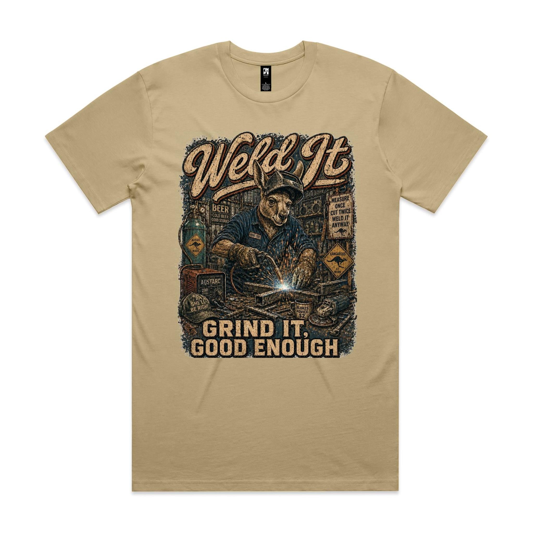 Weld It, Grind It — Good Enough | Kangaroo Welder Tee