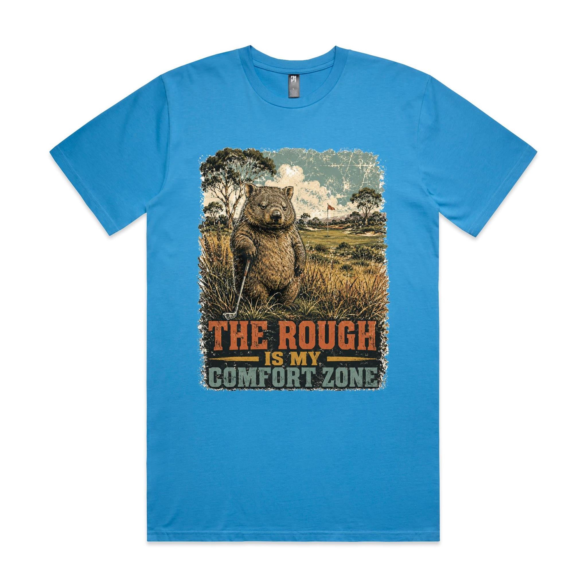 The Rough Is My Comfort Zone — Wombat Golf Tee