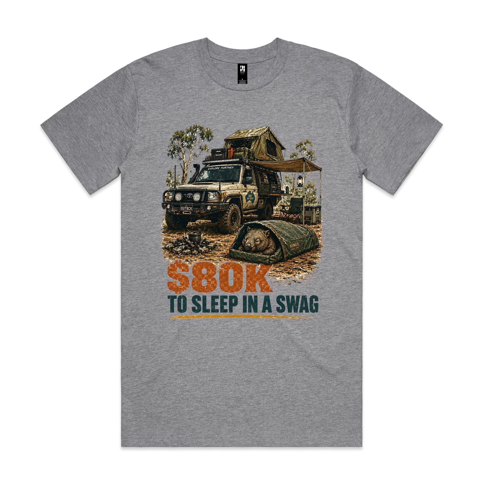 $80K to Sleep in a Swag — Wombat 4WD Tee