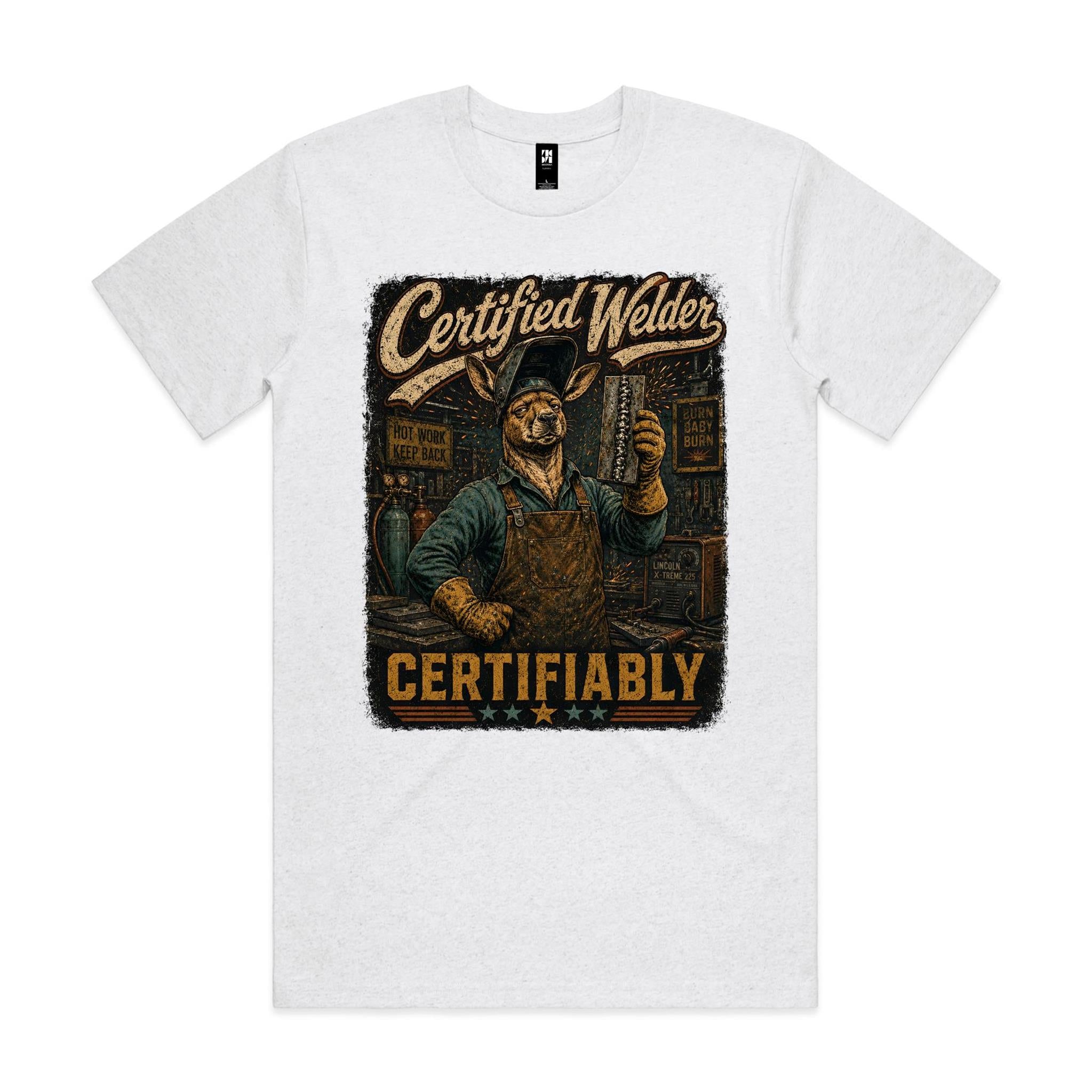 Certified Welder, Certifiably | Kangaroo Welder Tee