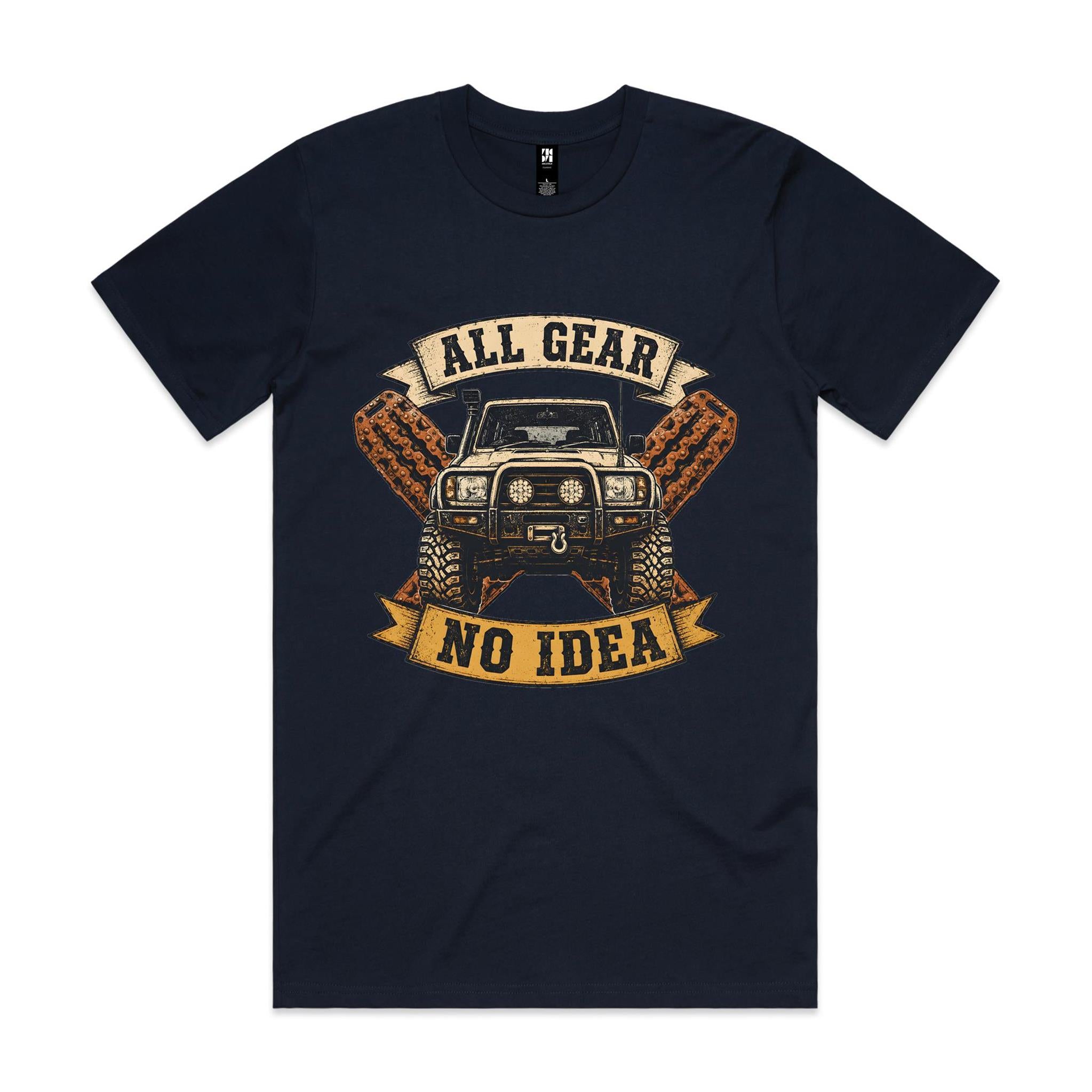 All Gear, No Idea — 4WD Tee