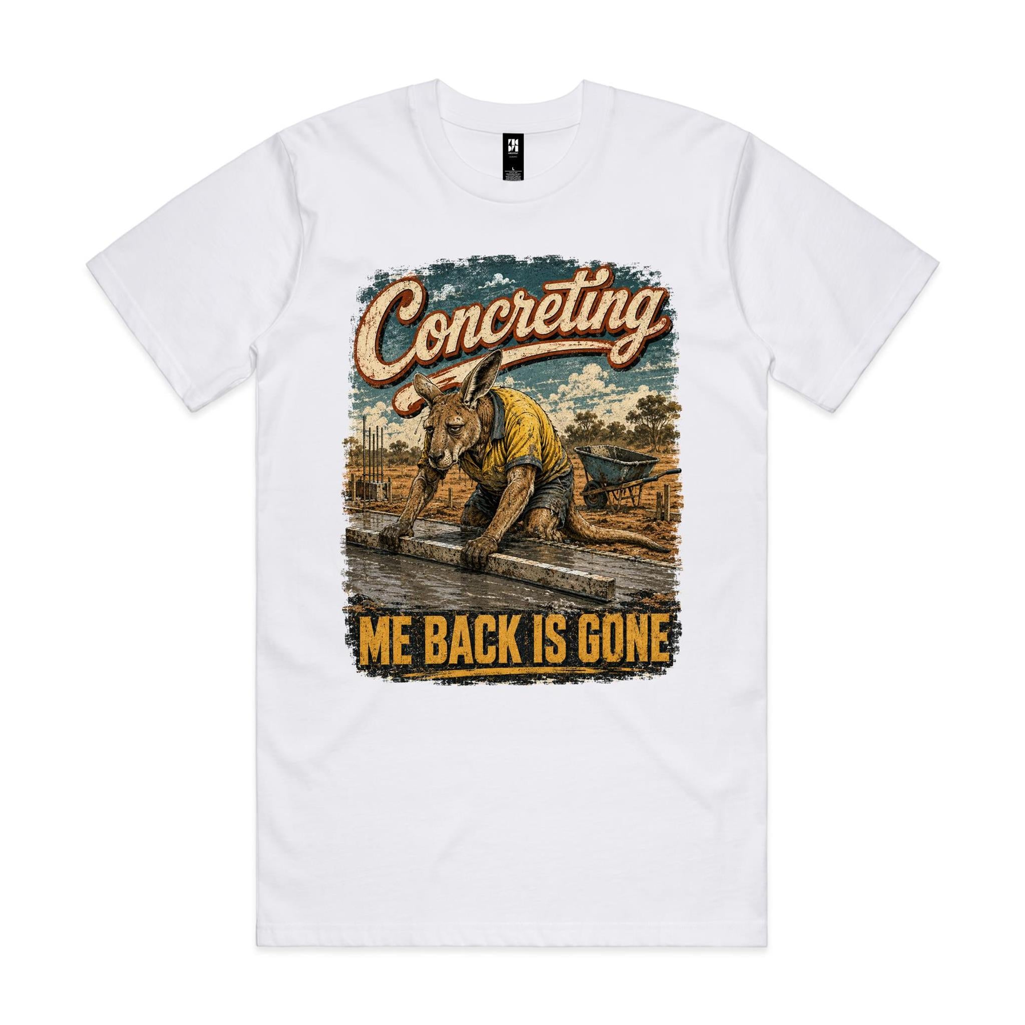 Concreting — Me Back Is Gone | Kangaroo Concreter Tee