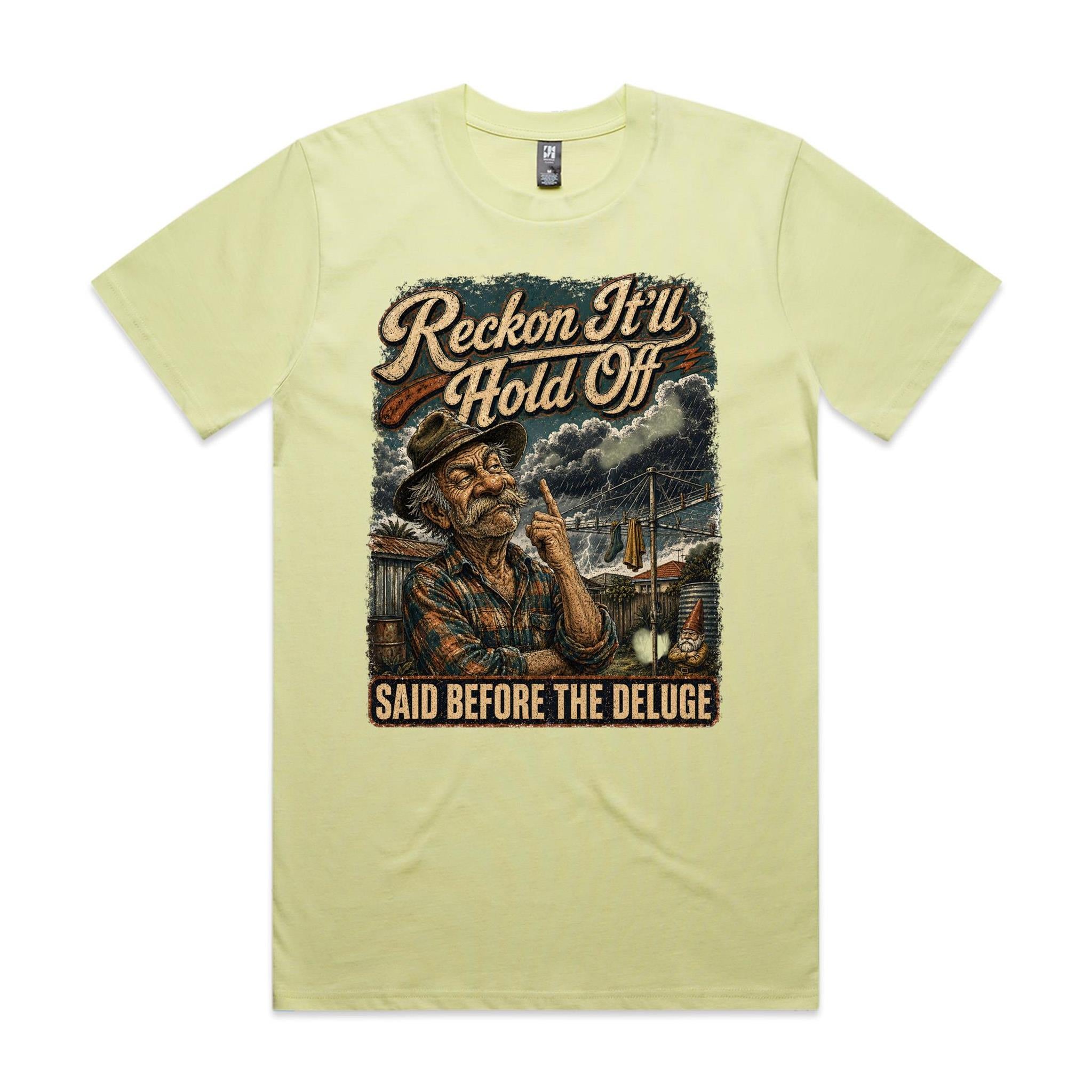 Reckon It'll Hold Off | Backyard Forecaster Tee