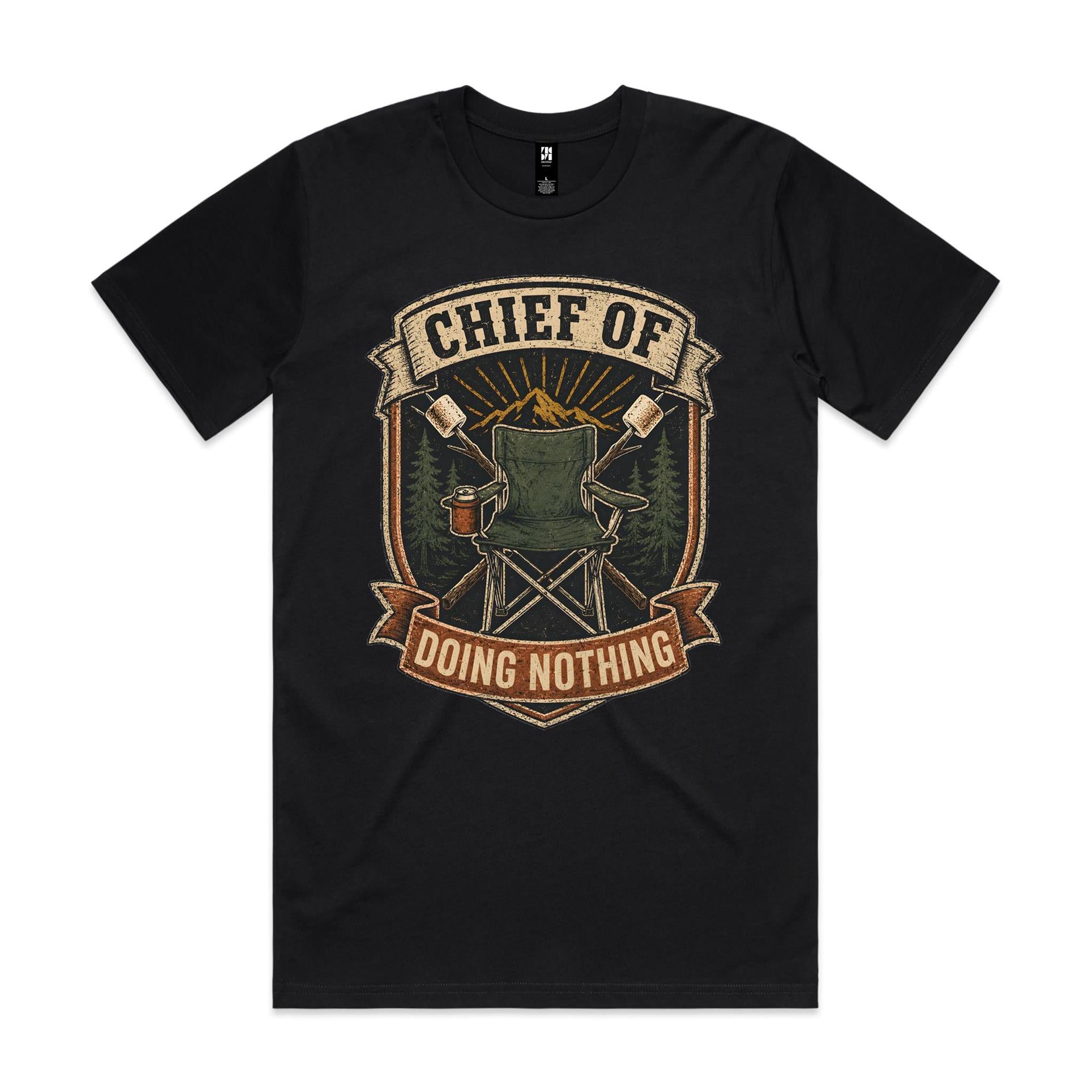 Chief of Doing Nothing — Camping Tee