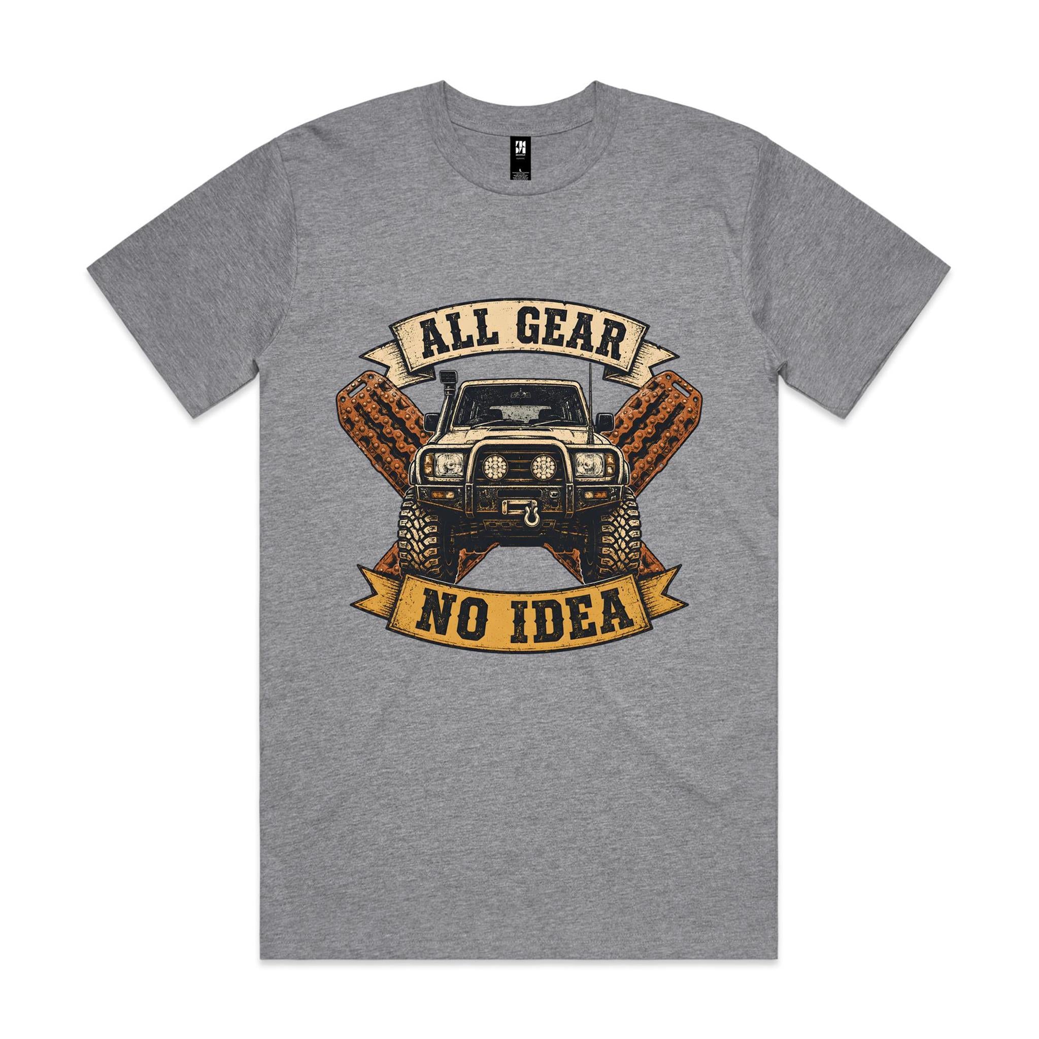 All Gear, No Idea — 4WD Tee