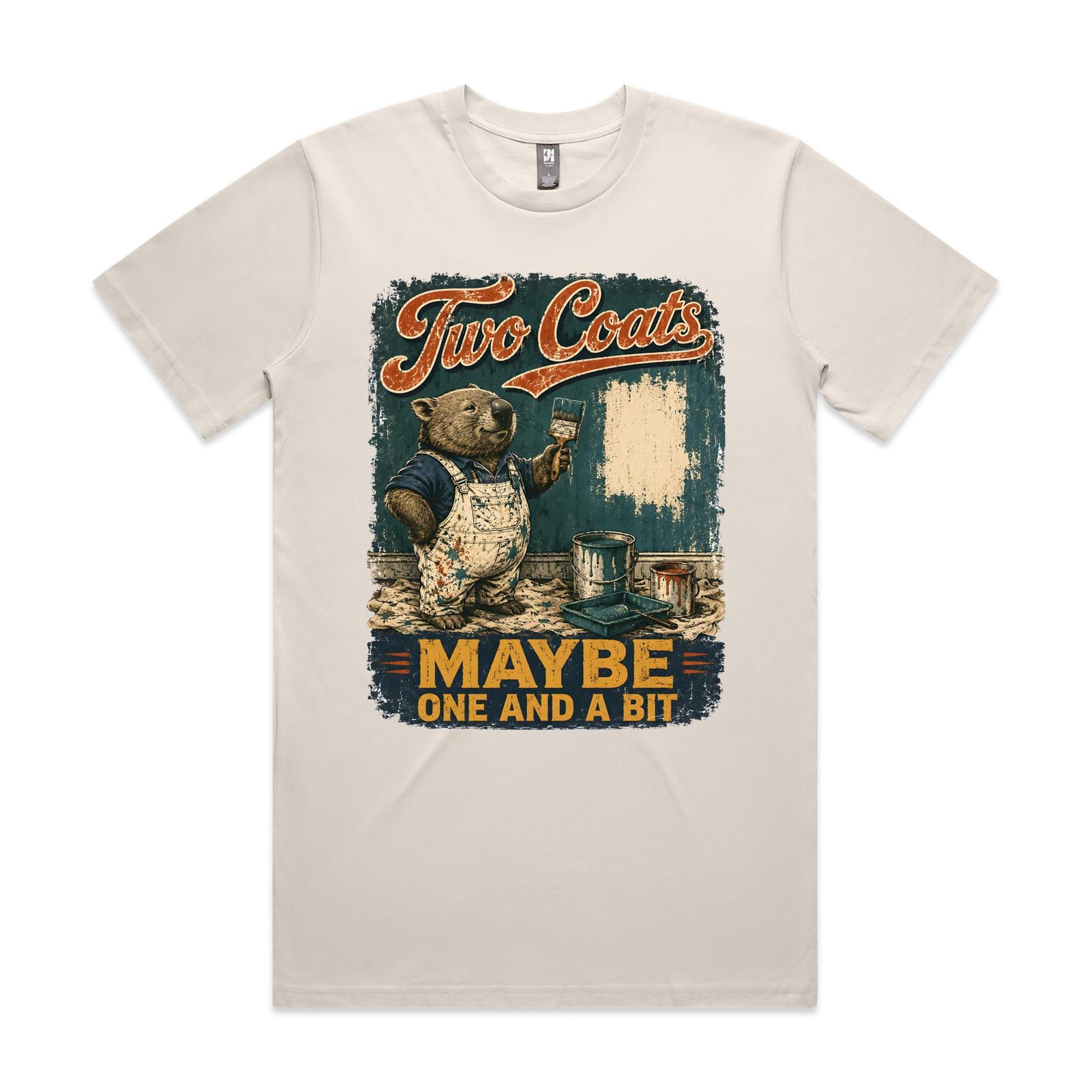 Two Coats — Maybe One and a Bit | Wombat Painter Tee