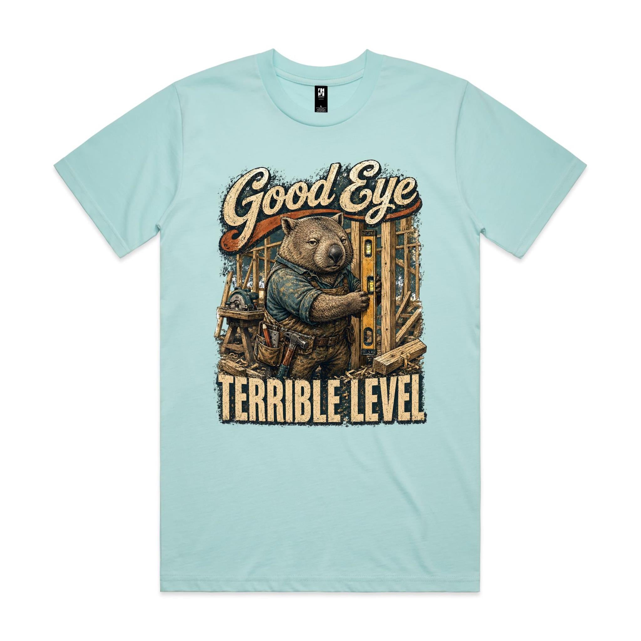 Good Eye, Terrible Level | Wombat Chippy Tee