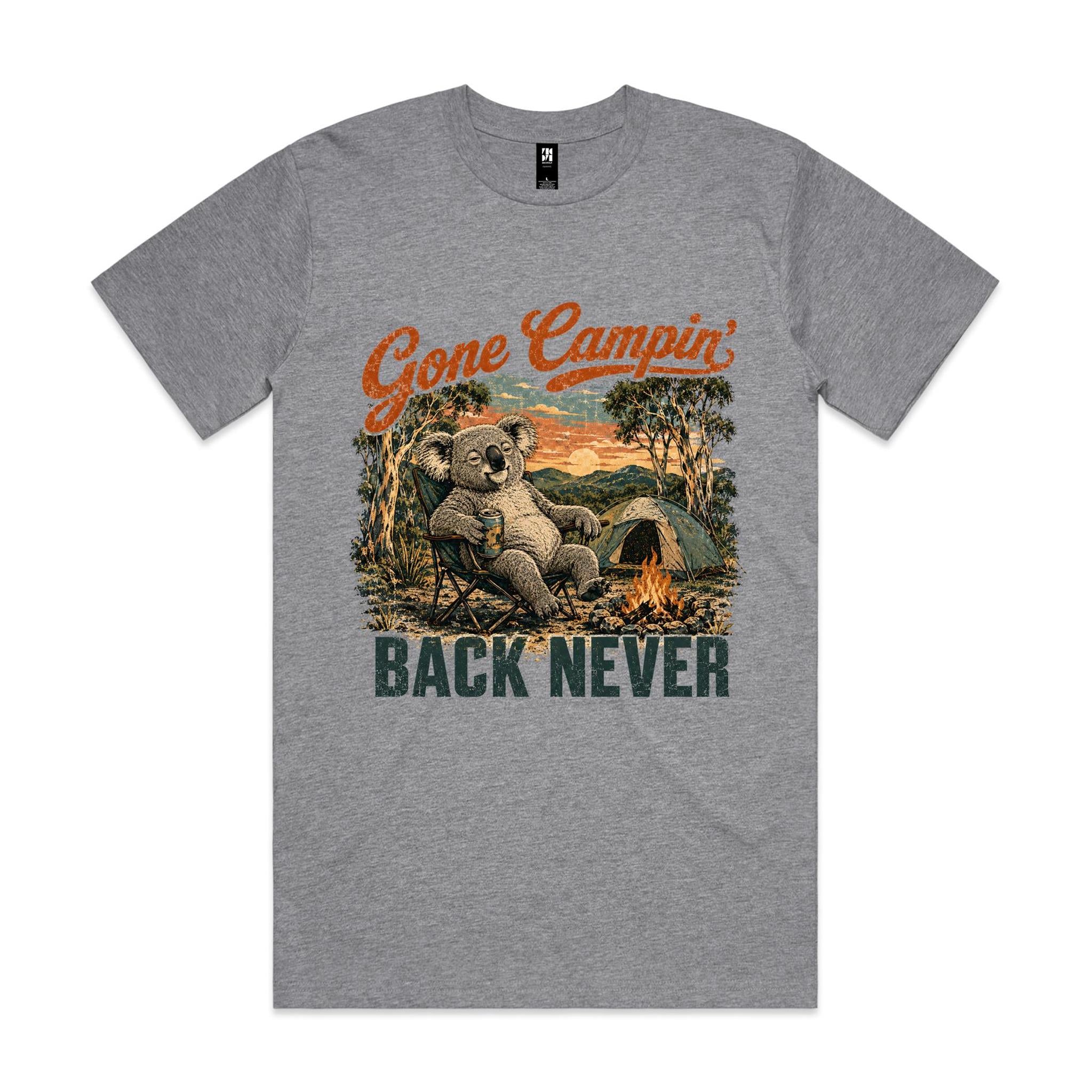 Gone Campin' Back Never — Koala Camping Tee