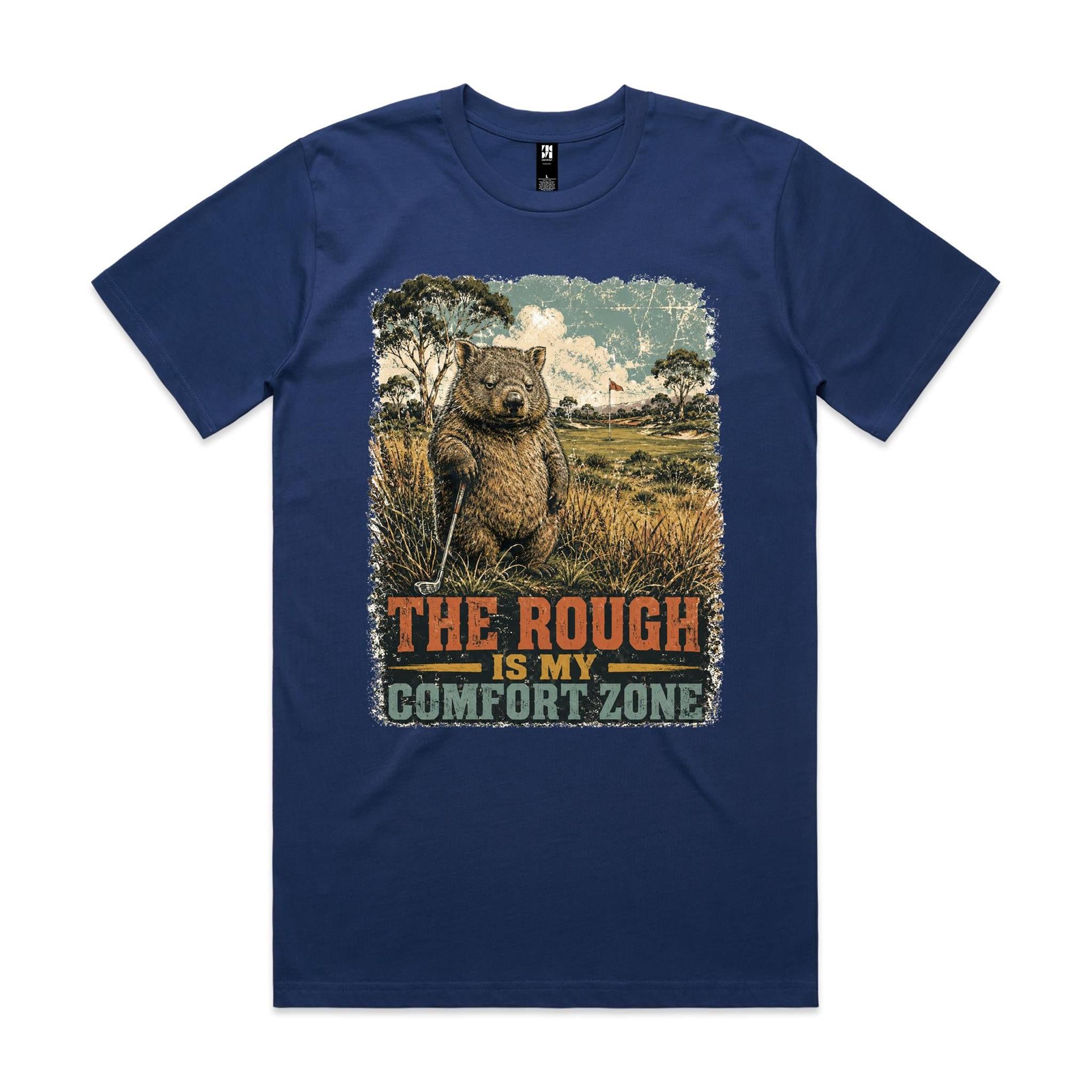 The Rough Is My Comfort Zone — Wombat Golf Tee
