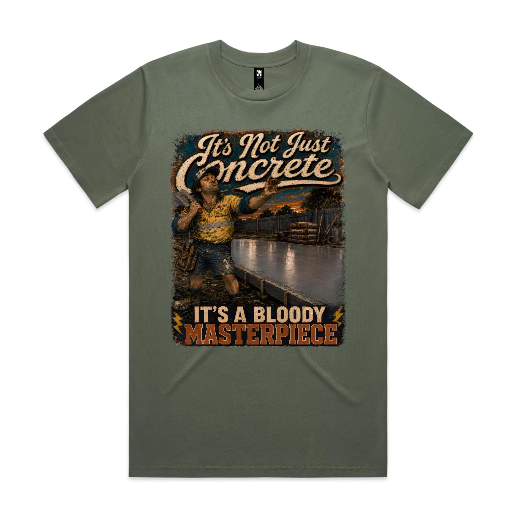 It's Not Just Concrete | Concreters Tee