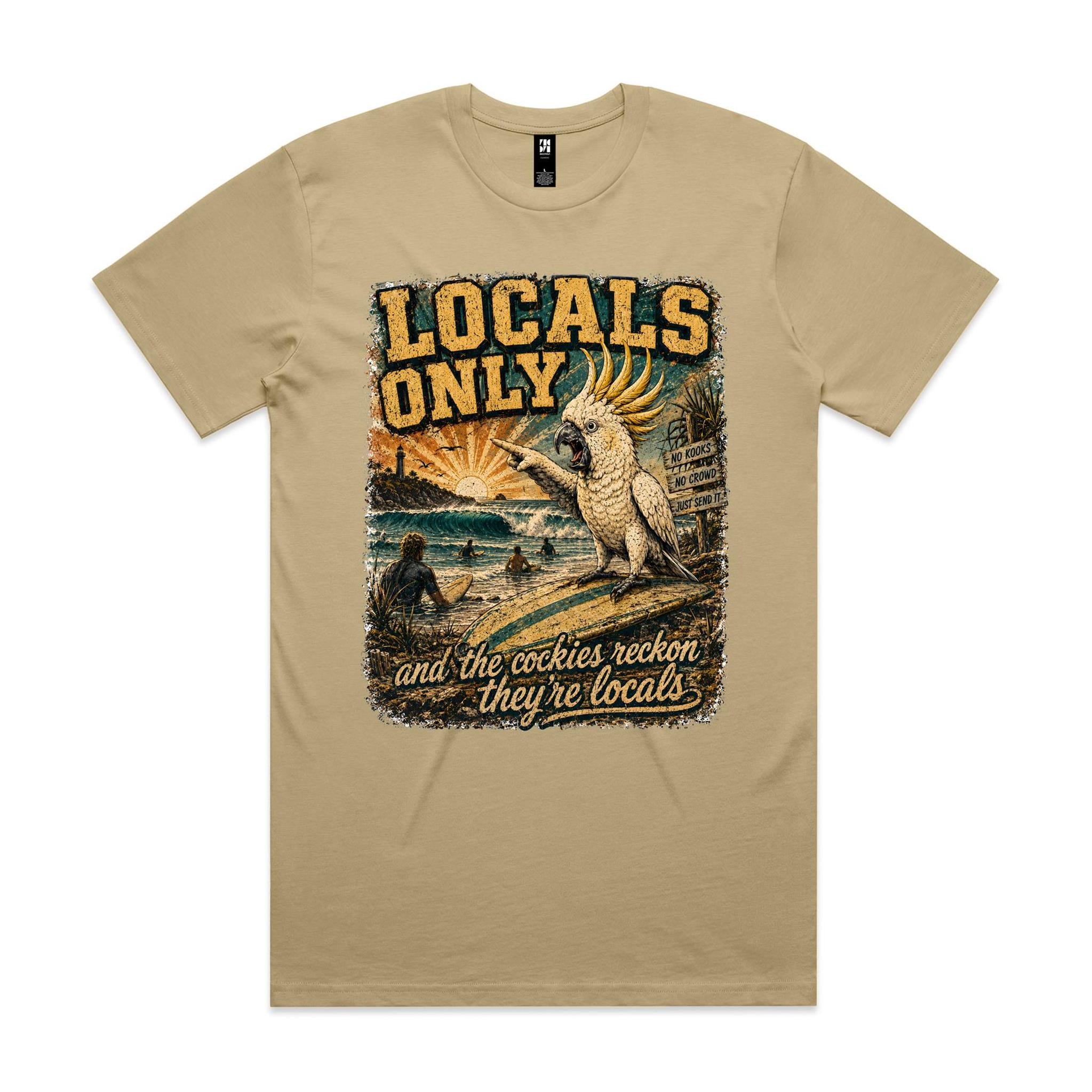 Locals Only — The Cockies Reckon They're Locals | Cockatoo Surf Tee
