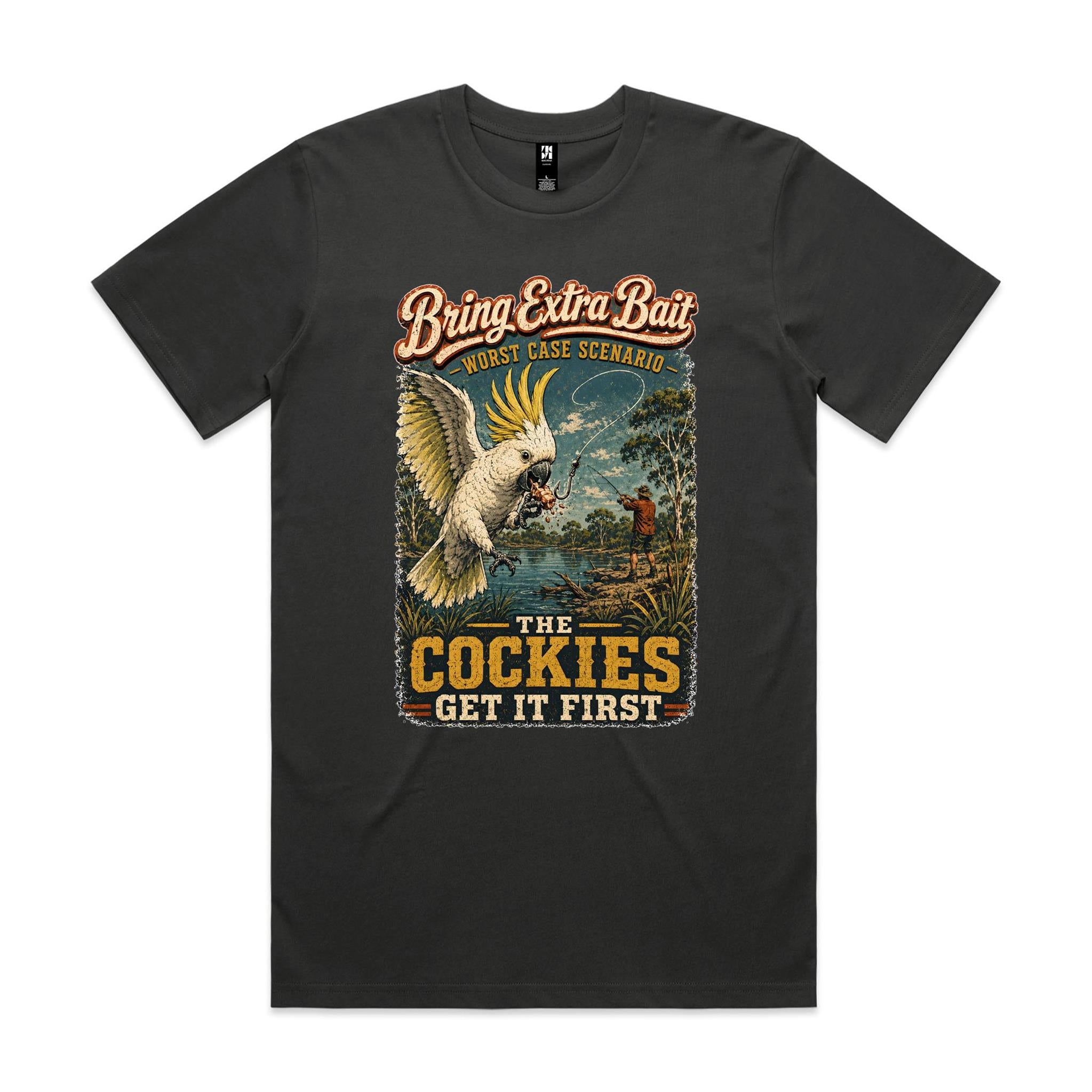 Bring Extra Bait — The Cockies Get It First | Cockatoo Fishing Tee