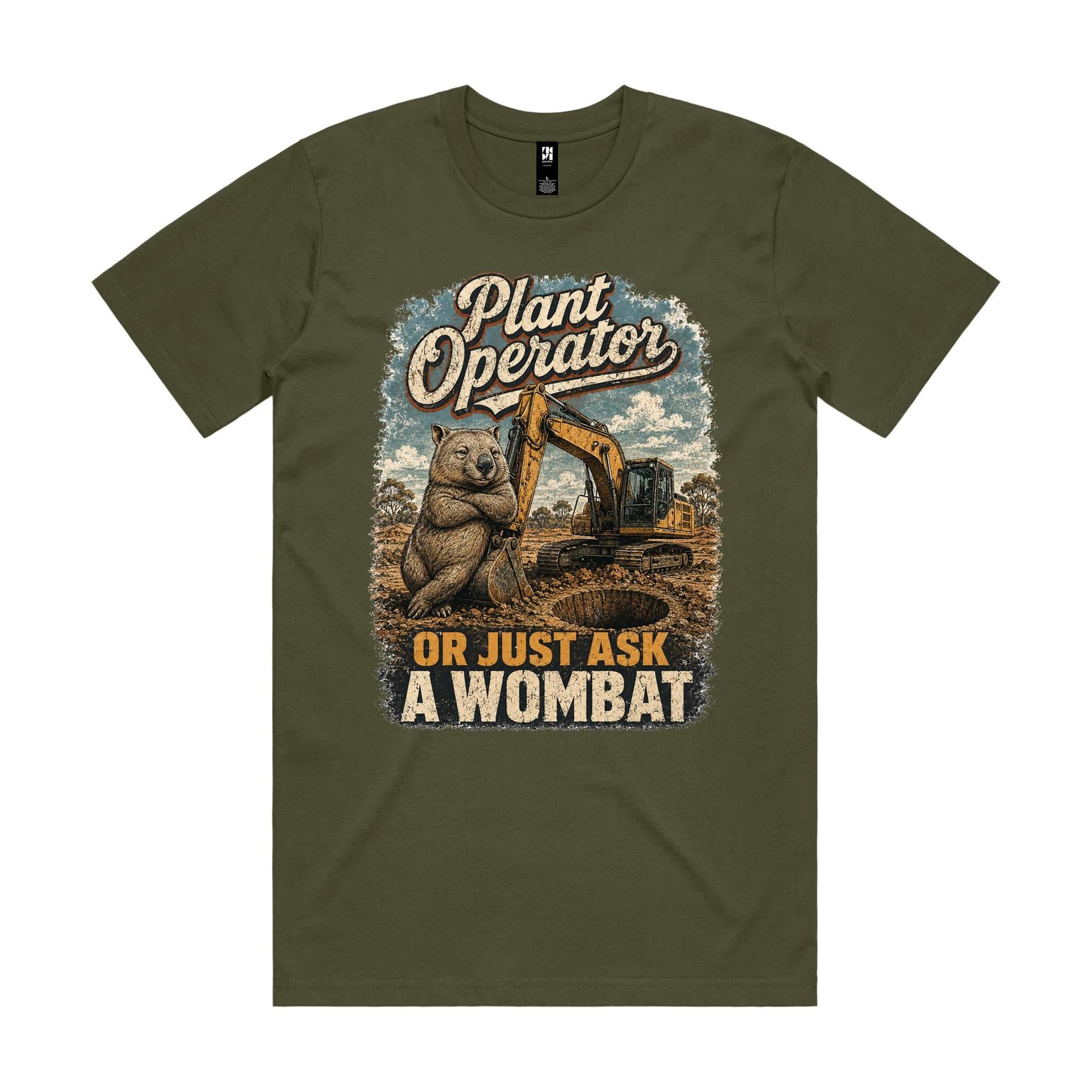 Plant Operator — Or Just Ask a Wombat | Wombat Plant Operator Tee