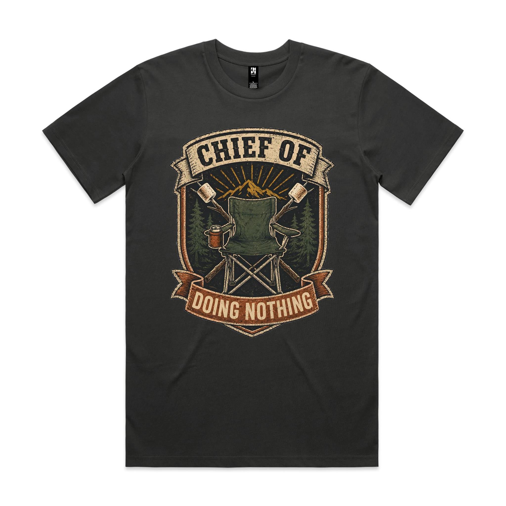 Chief of Doing Nothing — Camping Tee