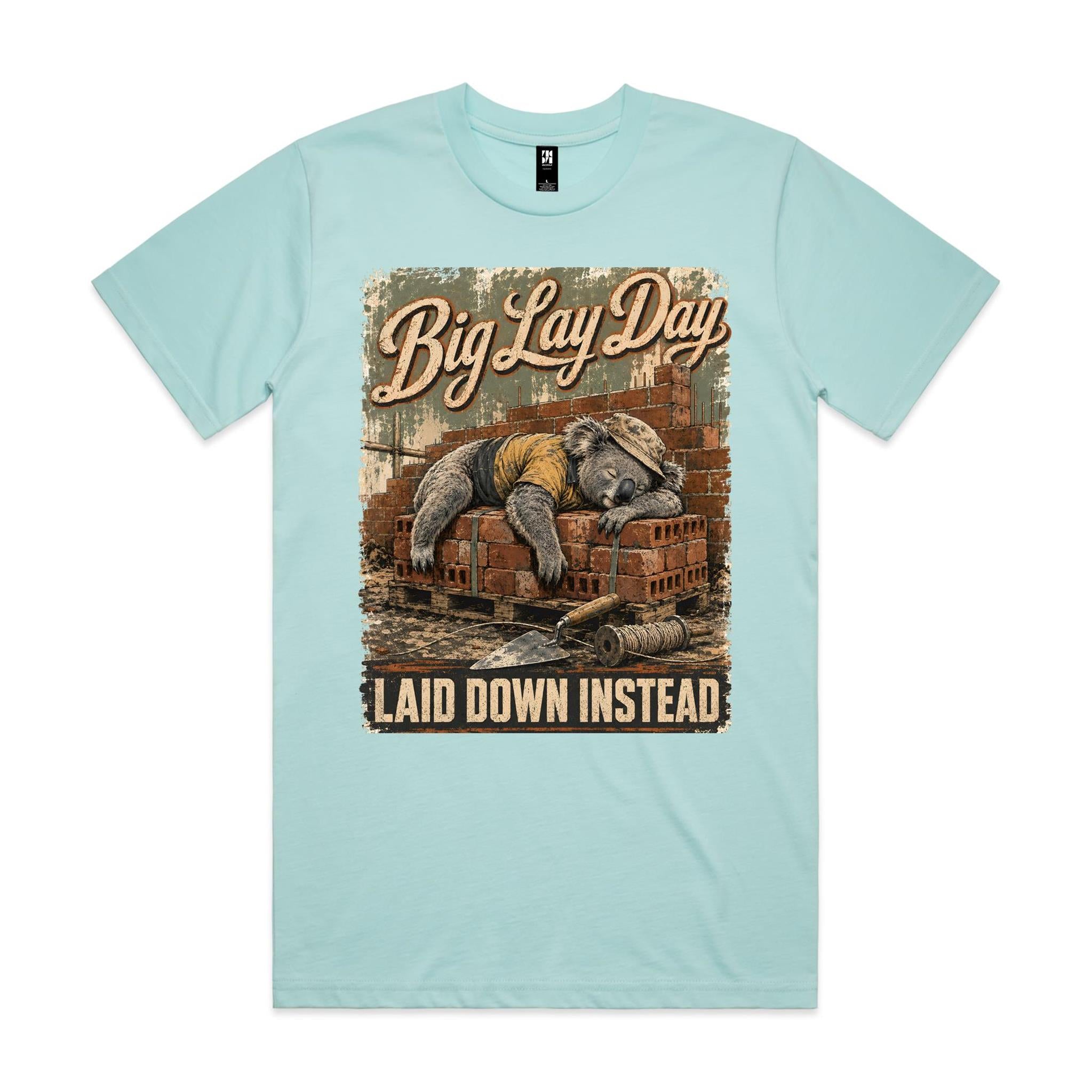 Big Lay Day — Laid Down Instead | Koala Brickie Tee