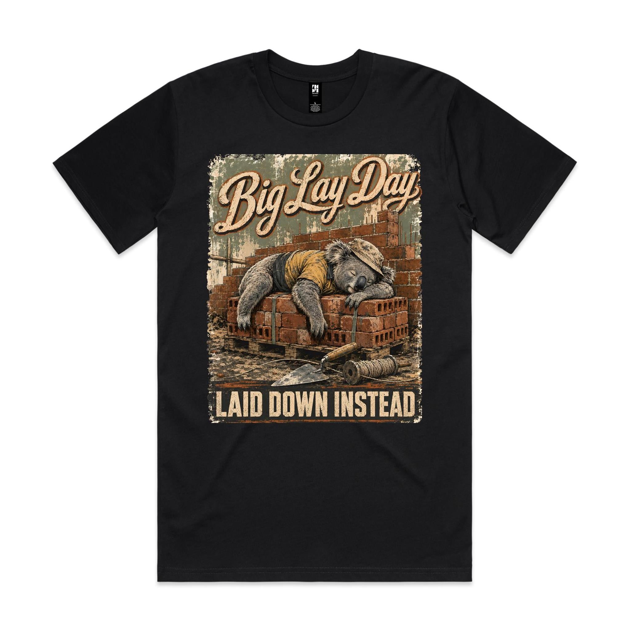 Big Lay Day — Laid Down Instead | Koala Brickie Tee