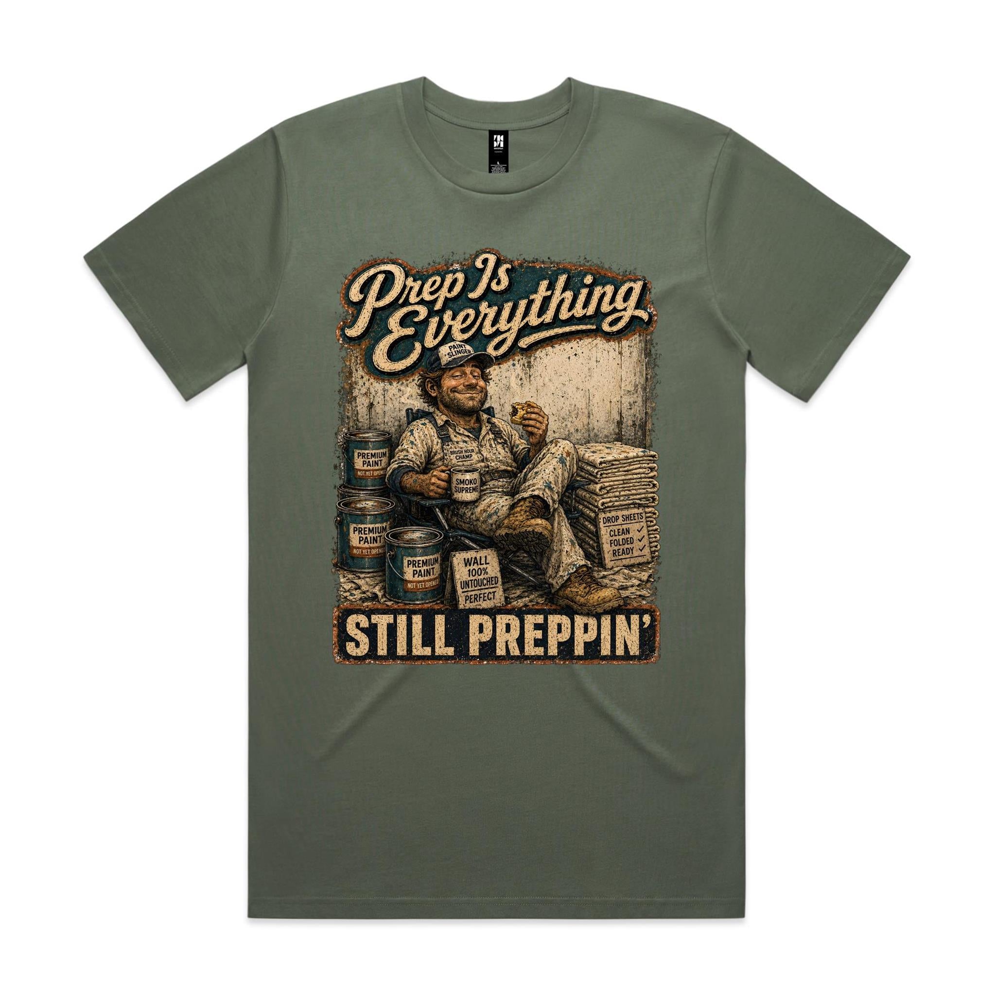 Prep Is Everything | Painters Tee