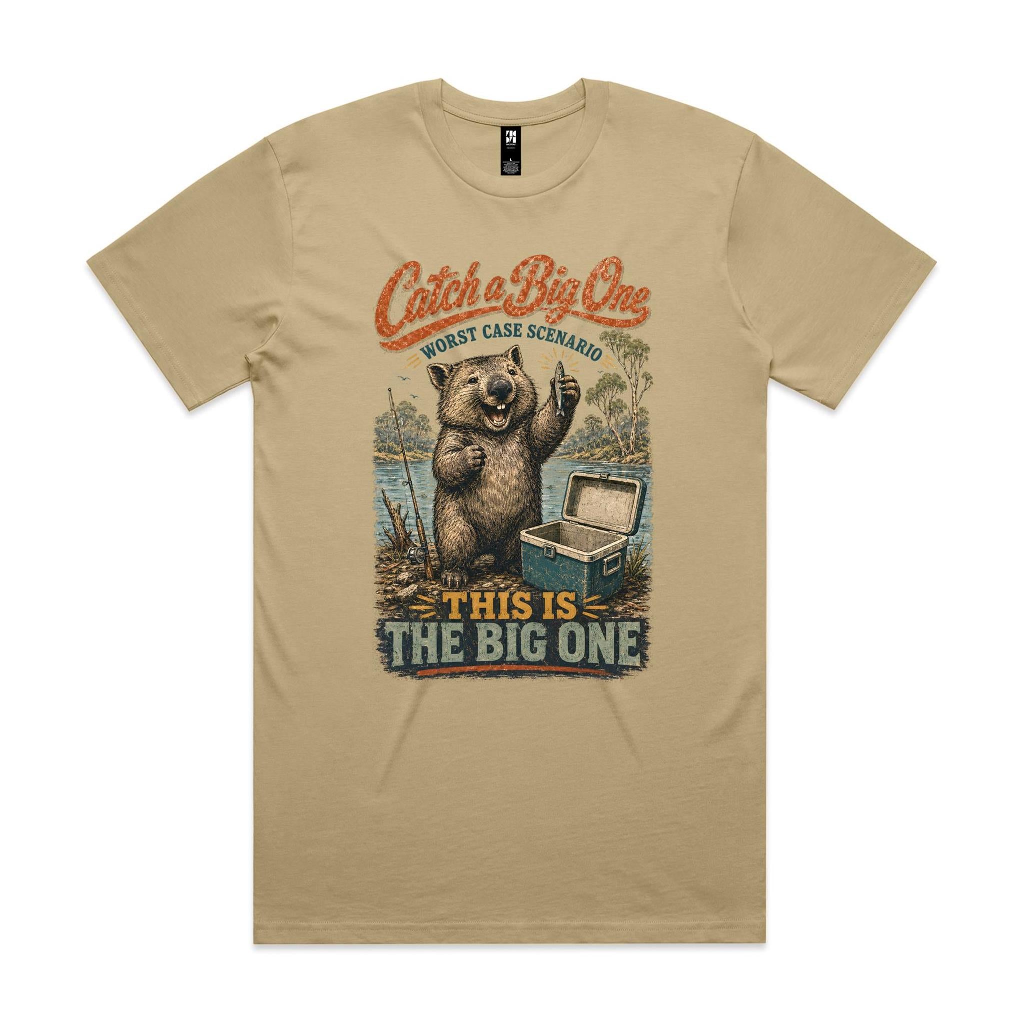 Catch a Big One — This Is the Big One | Wombat Fishing Tee