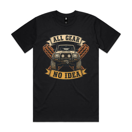 All Gear, No Idea — 4WD Tee