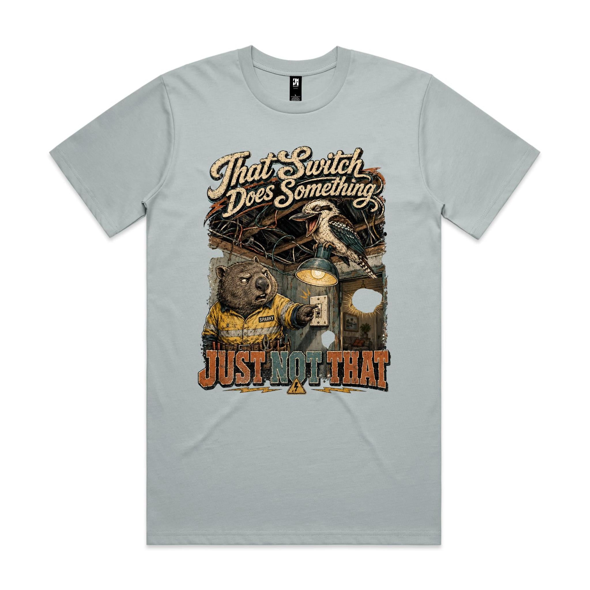 That Switch Does Something | Wombat Sparky Tee