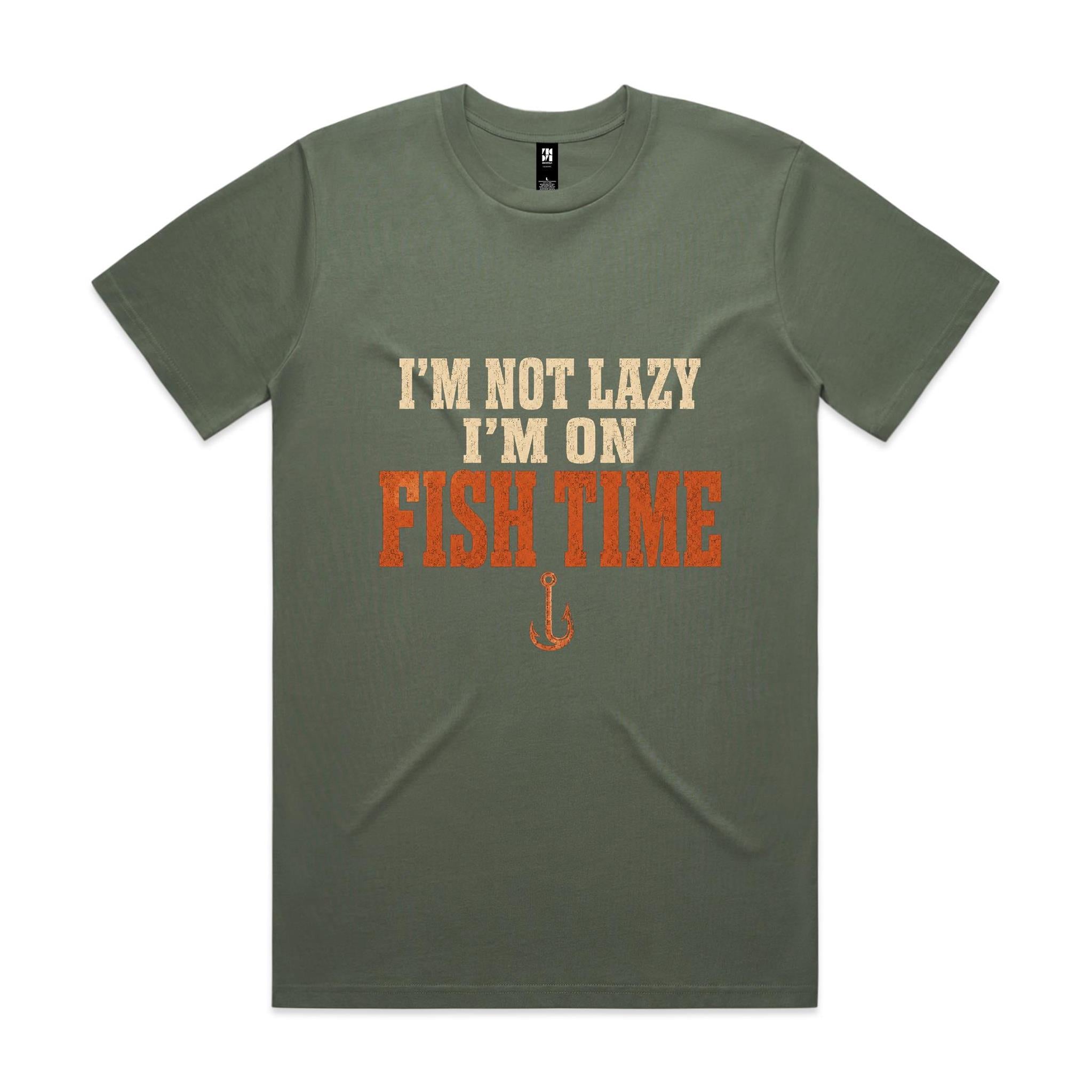 I'm Not Lazy, I'm on Fish Time — Fishing Tee