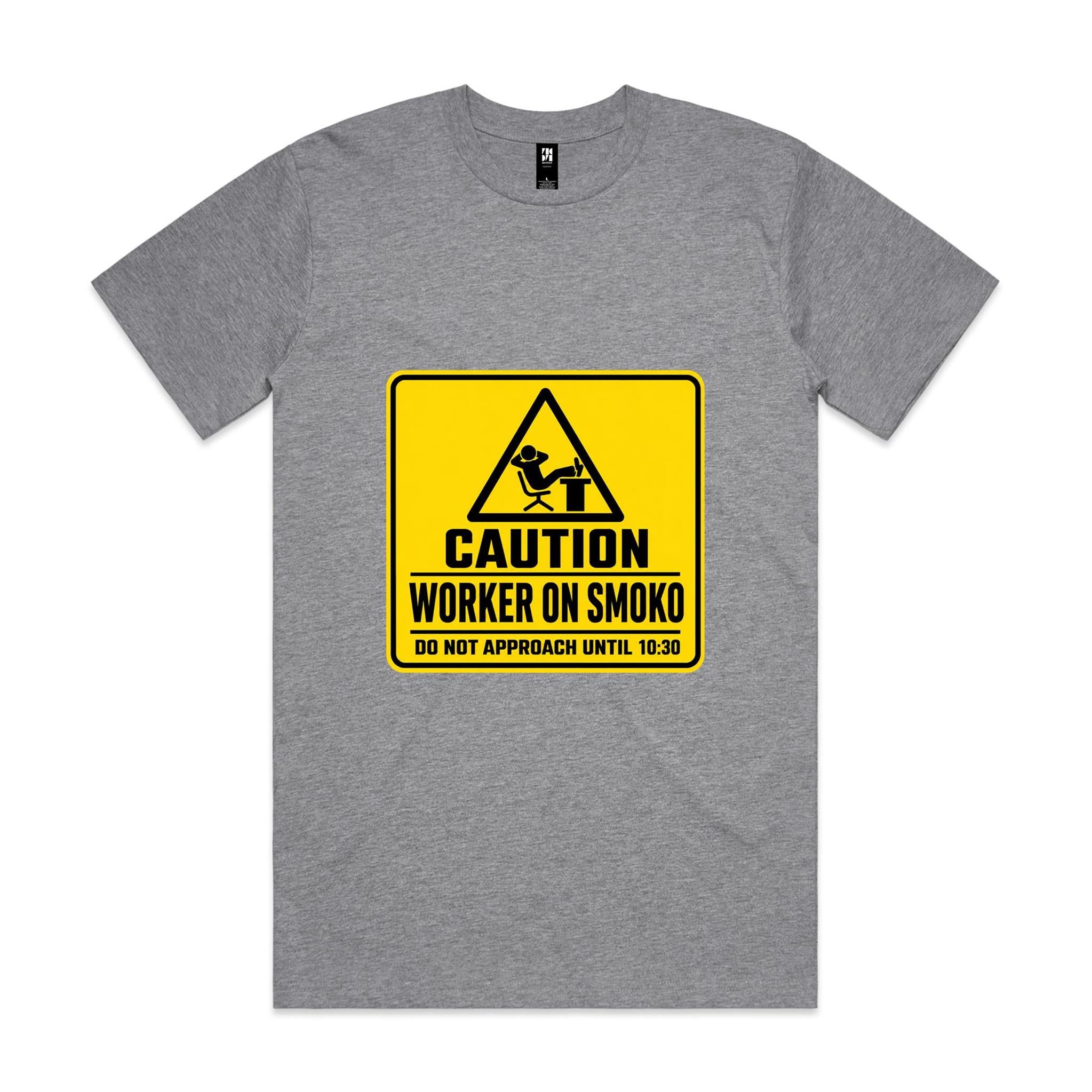 Caution: Worker on Smoko — Do Not Approach Until 10:30 Tee