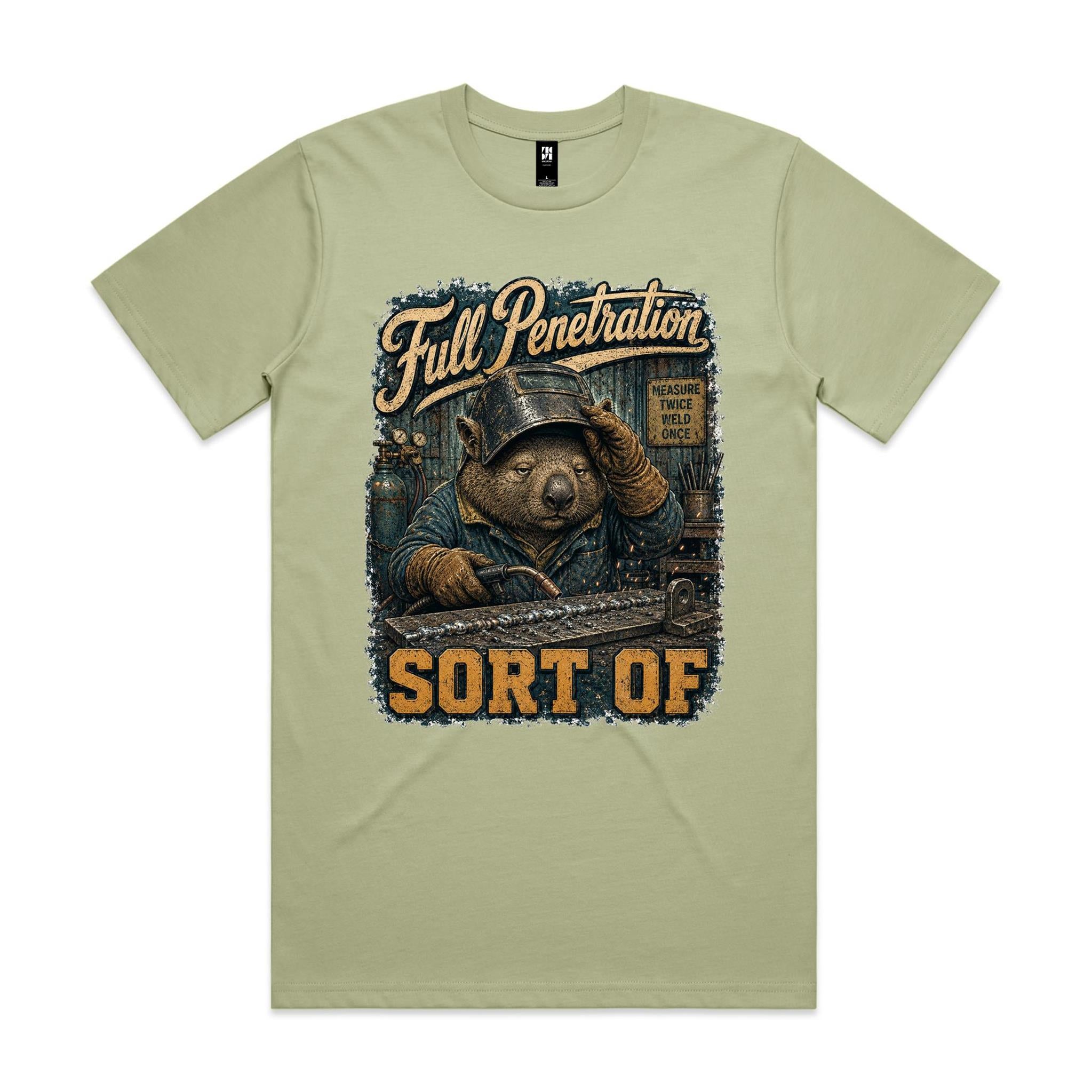 Full Penetration — Sort Of | Wombat Welder Tee