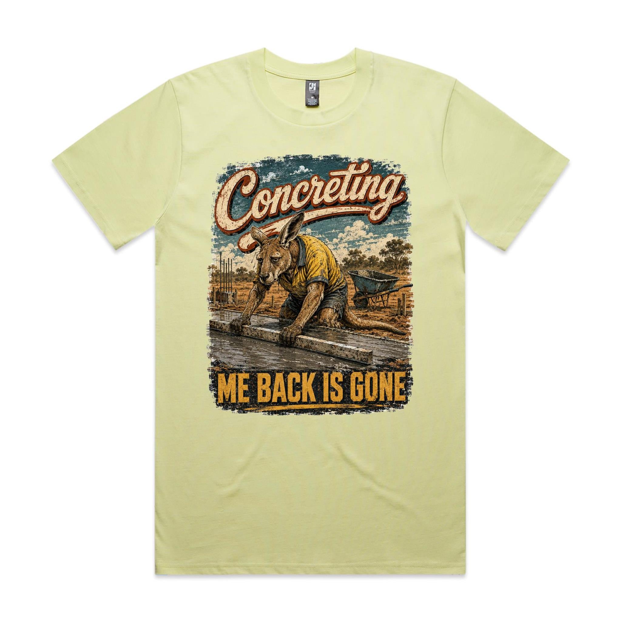 Concreting — Me Back Is Gone | Kangaroo Concreter Tee
