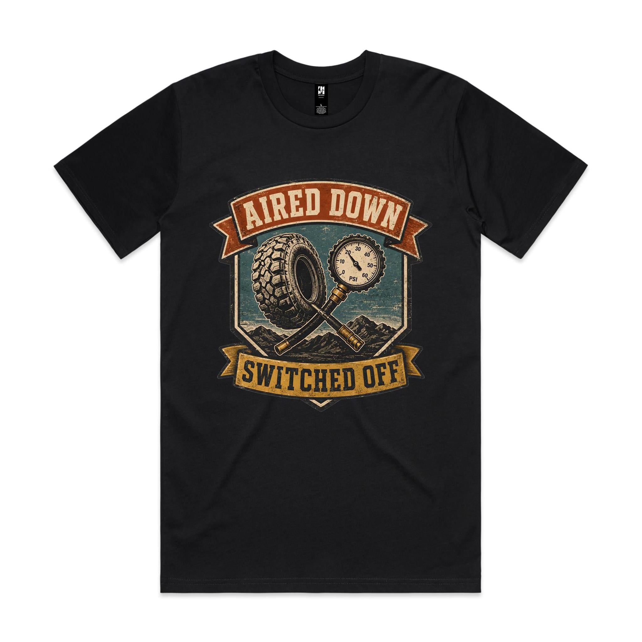Aired Down, Switched Off — 4WD Tee