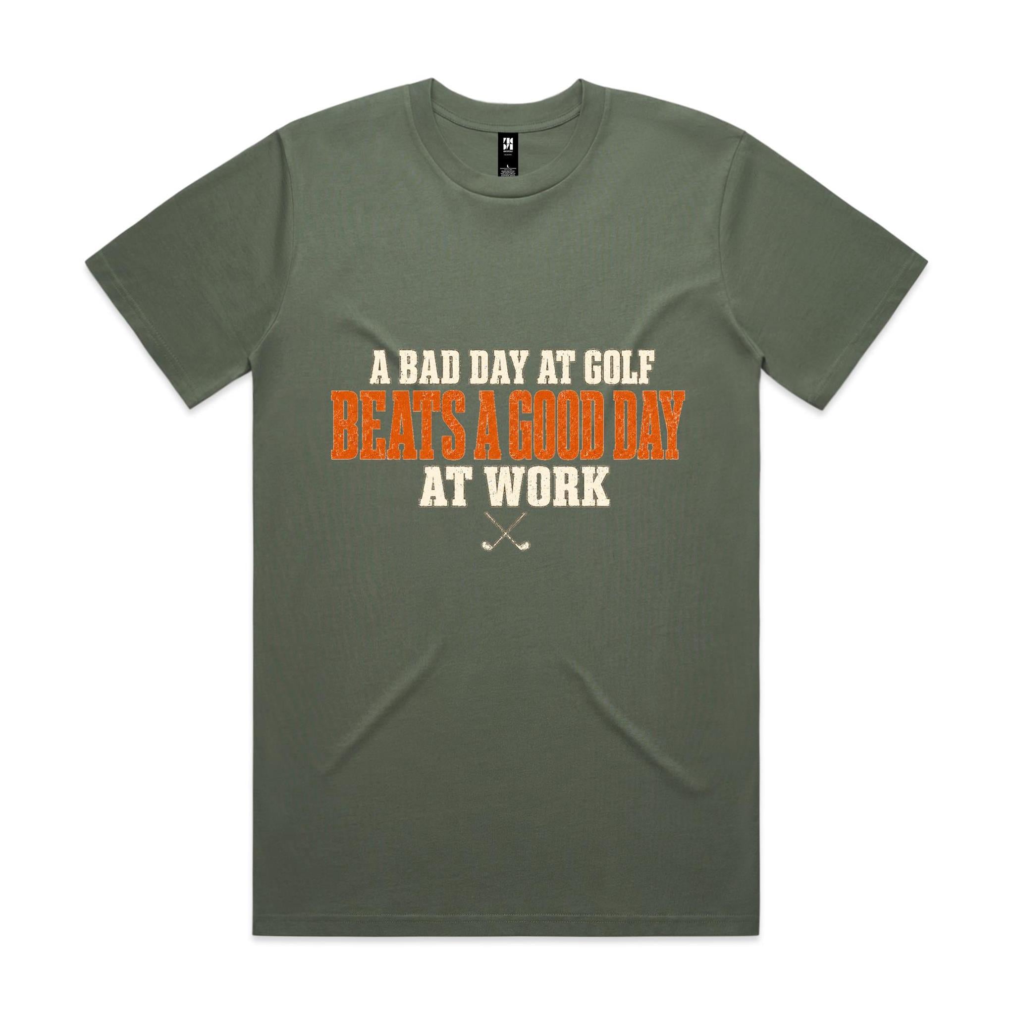 A Bad Day at Golf Beats a Good Day at Work — Golf Tee