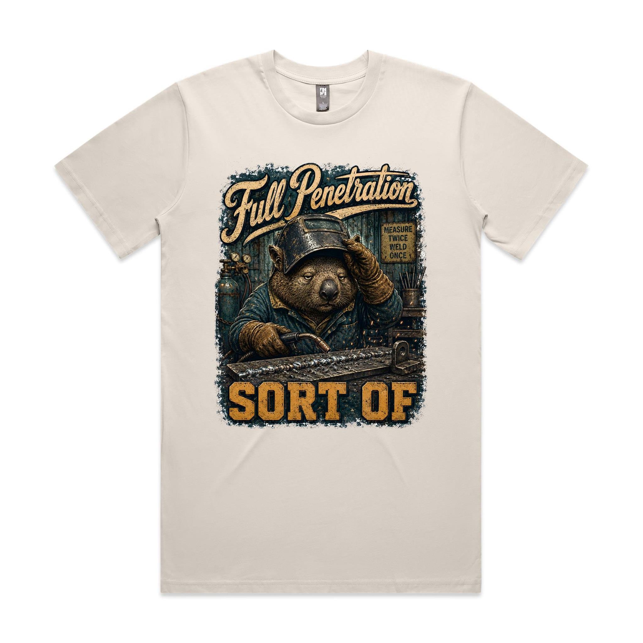Full Penetration — Sort Of | Wombat Welder Tee