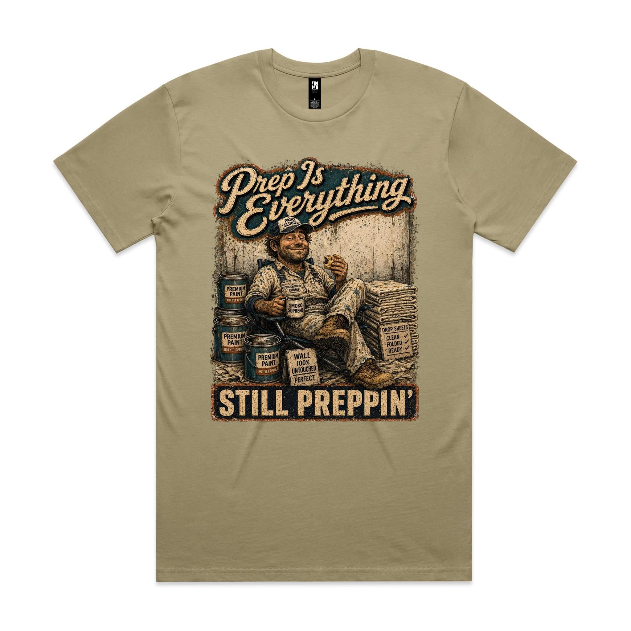 Prep Is Everything | Painters Tee