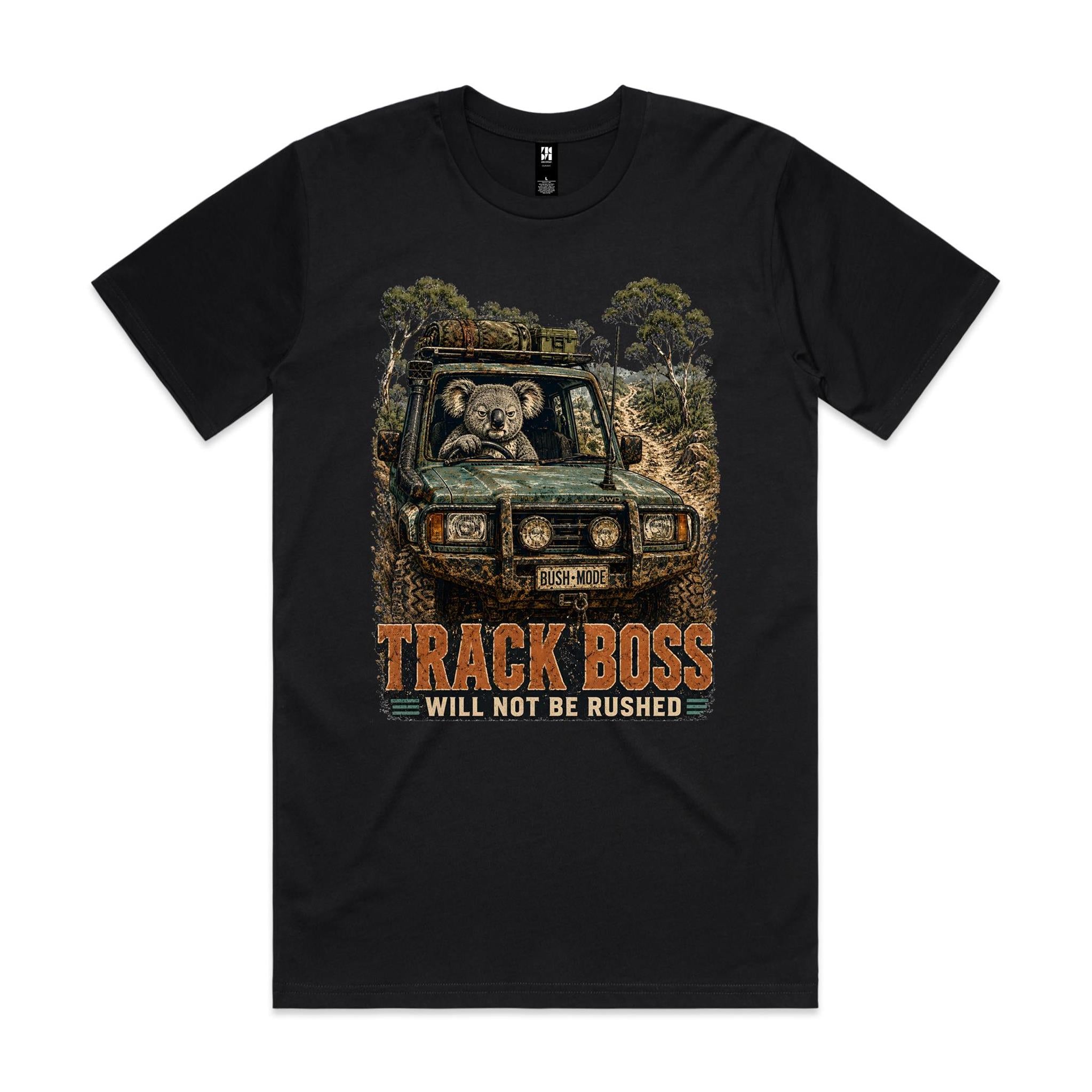 Track Boss, Will Not Be Rushed — Koala 4WD Tee