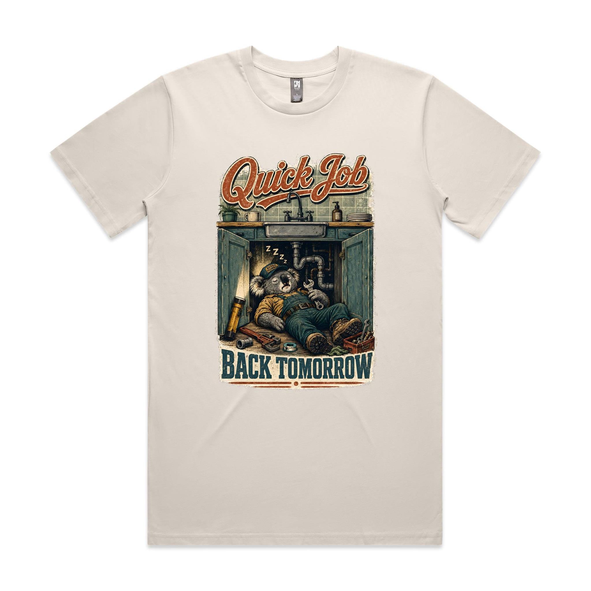 Quick Job — Back Tomorrow | Koala Plumber Tee