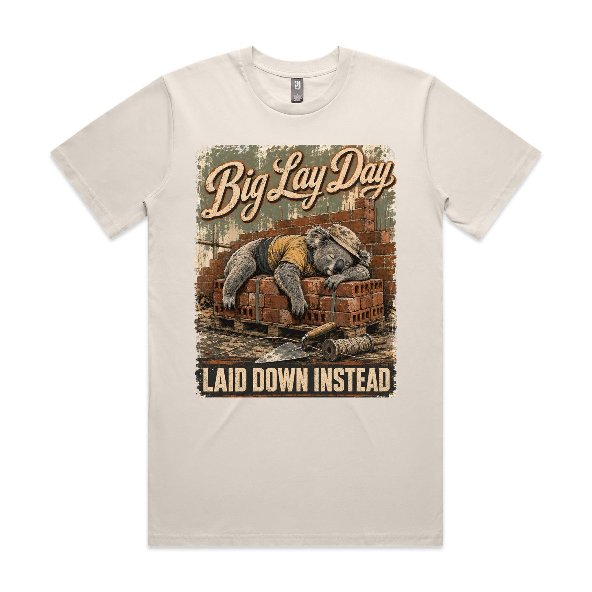 Big Lay Day — Laid Down Instead | Koala Brickie Tee