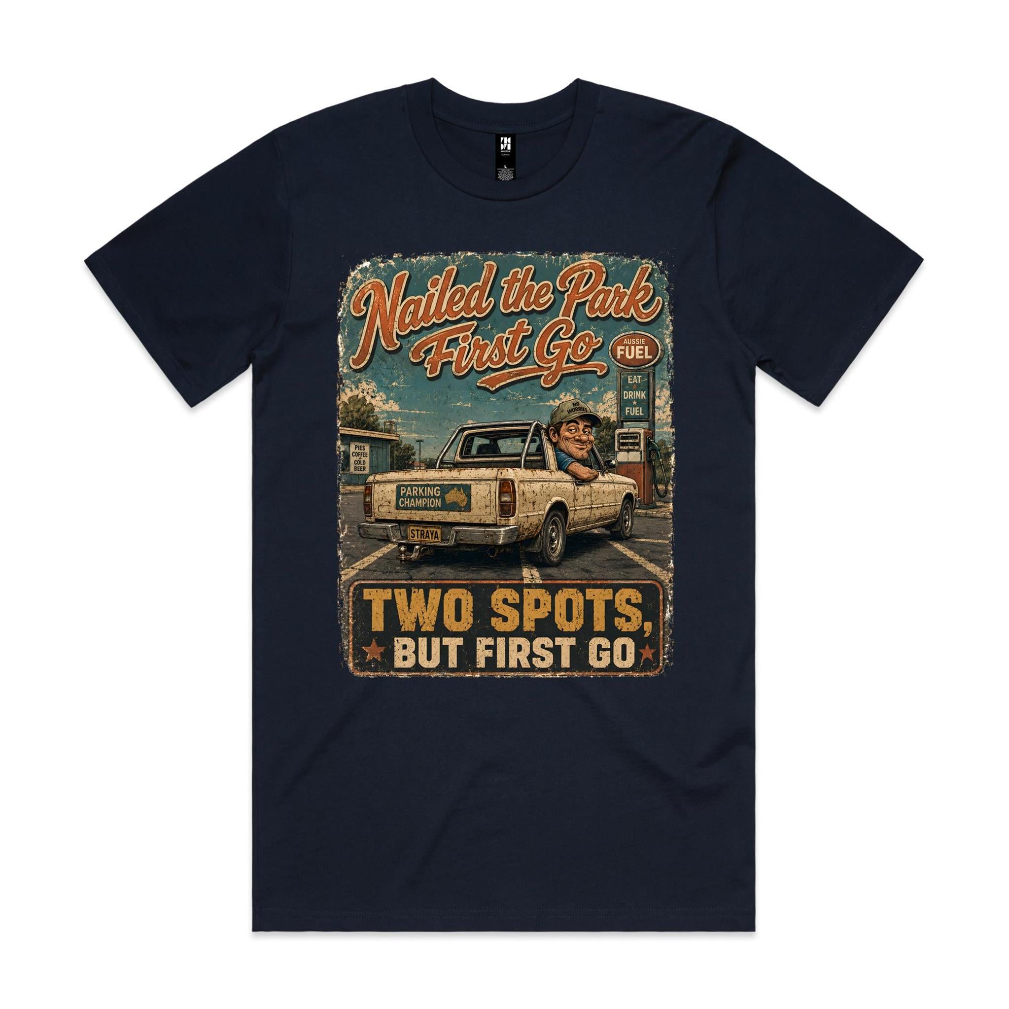 Nailed the Park First Go | Parking Champion Tee
