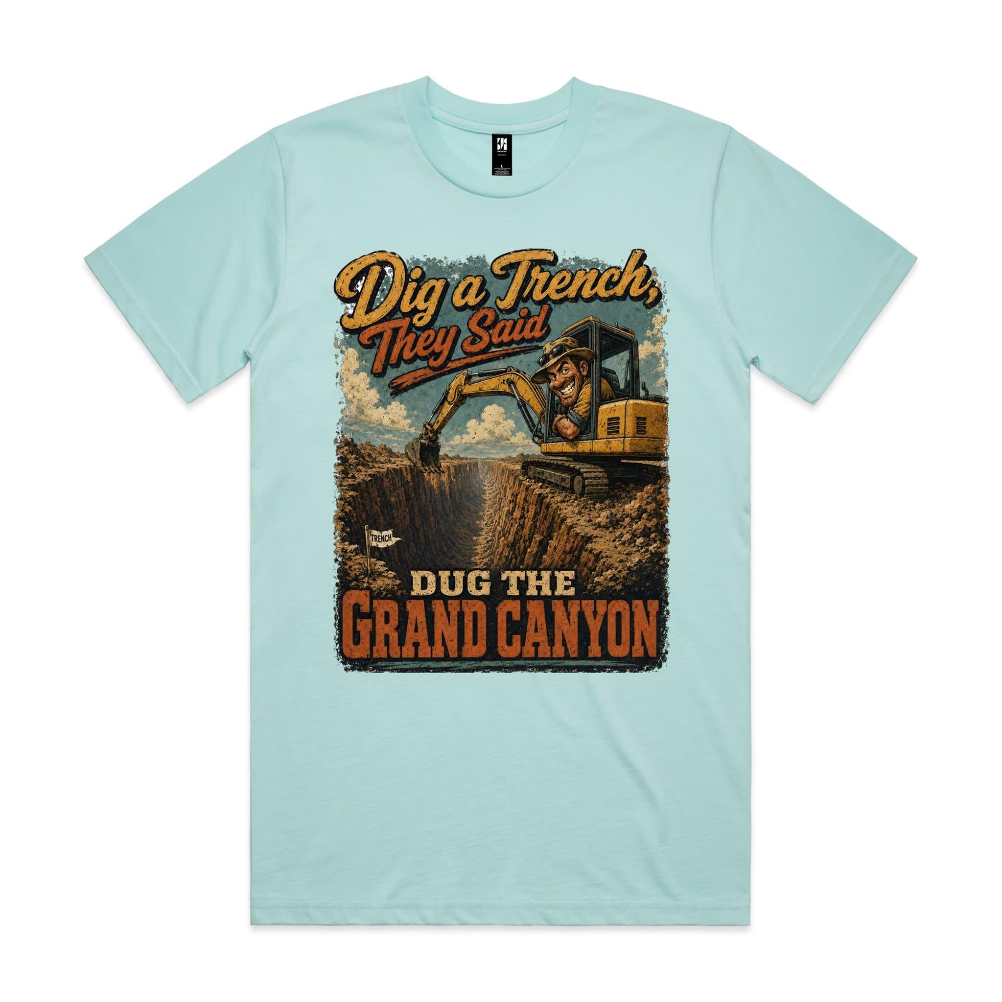 Dug the Grand Canyon | Plant Operators Tee