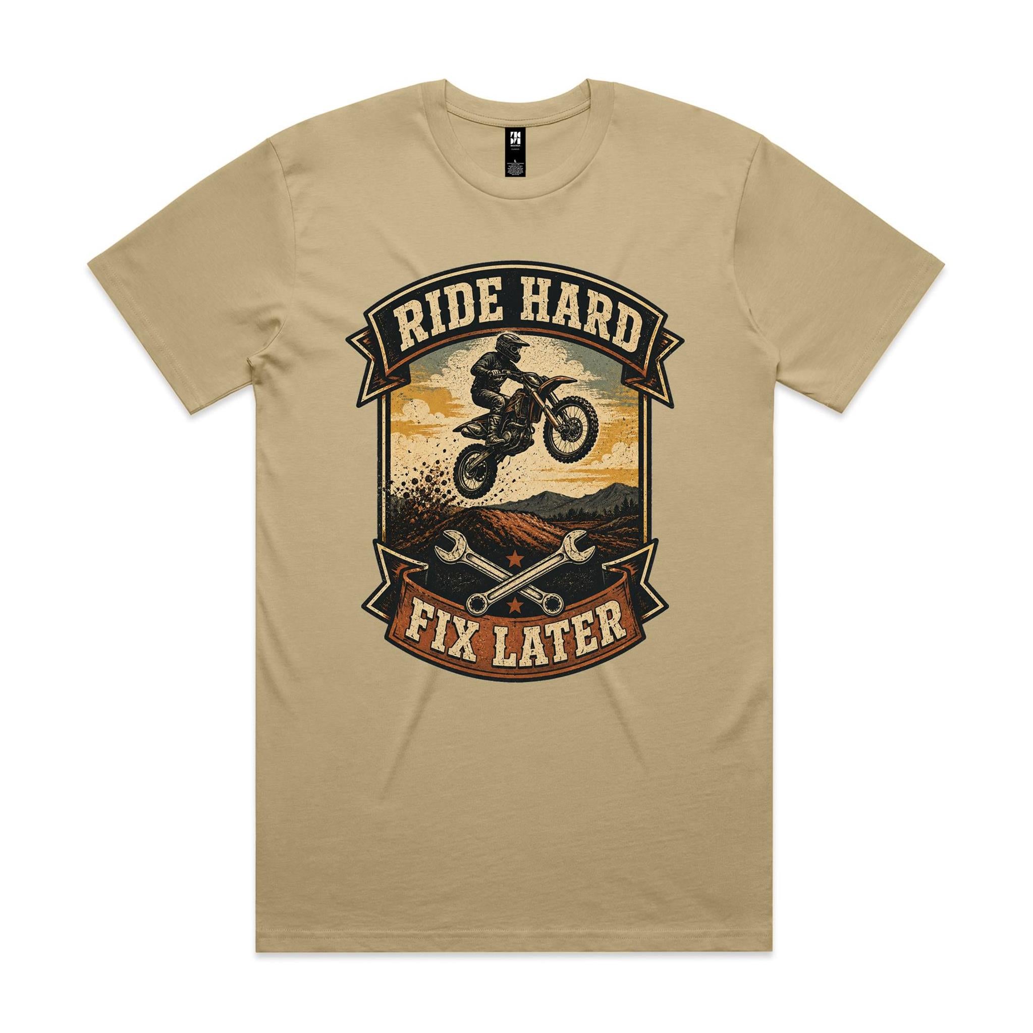 Ride Hard, Fix Later — Dirt Bike Tee