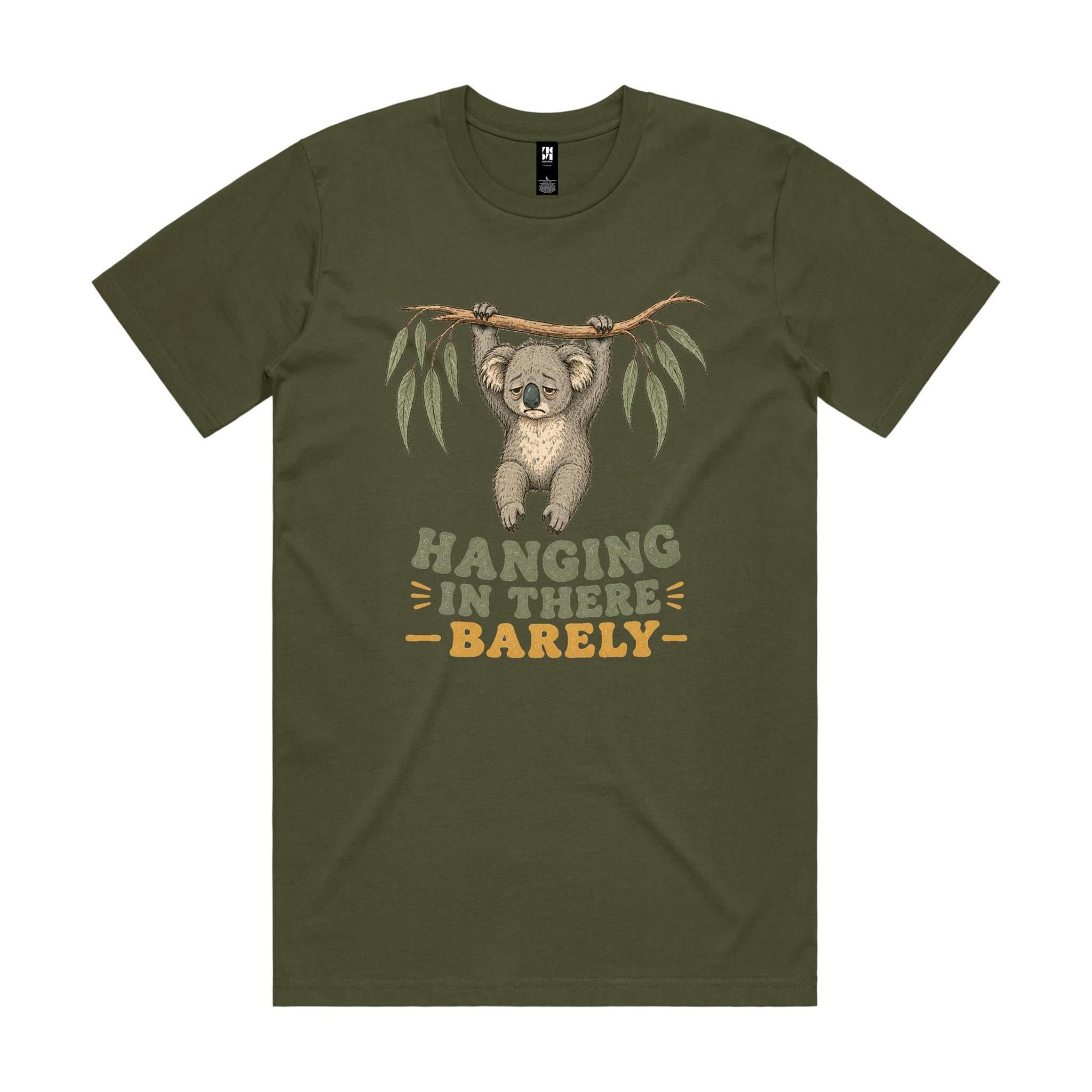 Hanging in There, Barely — Tired Koala Tee