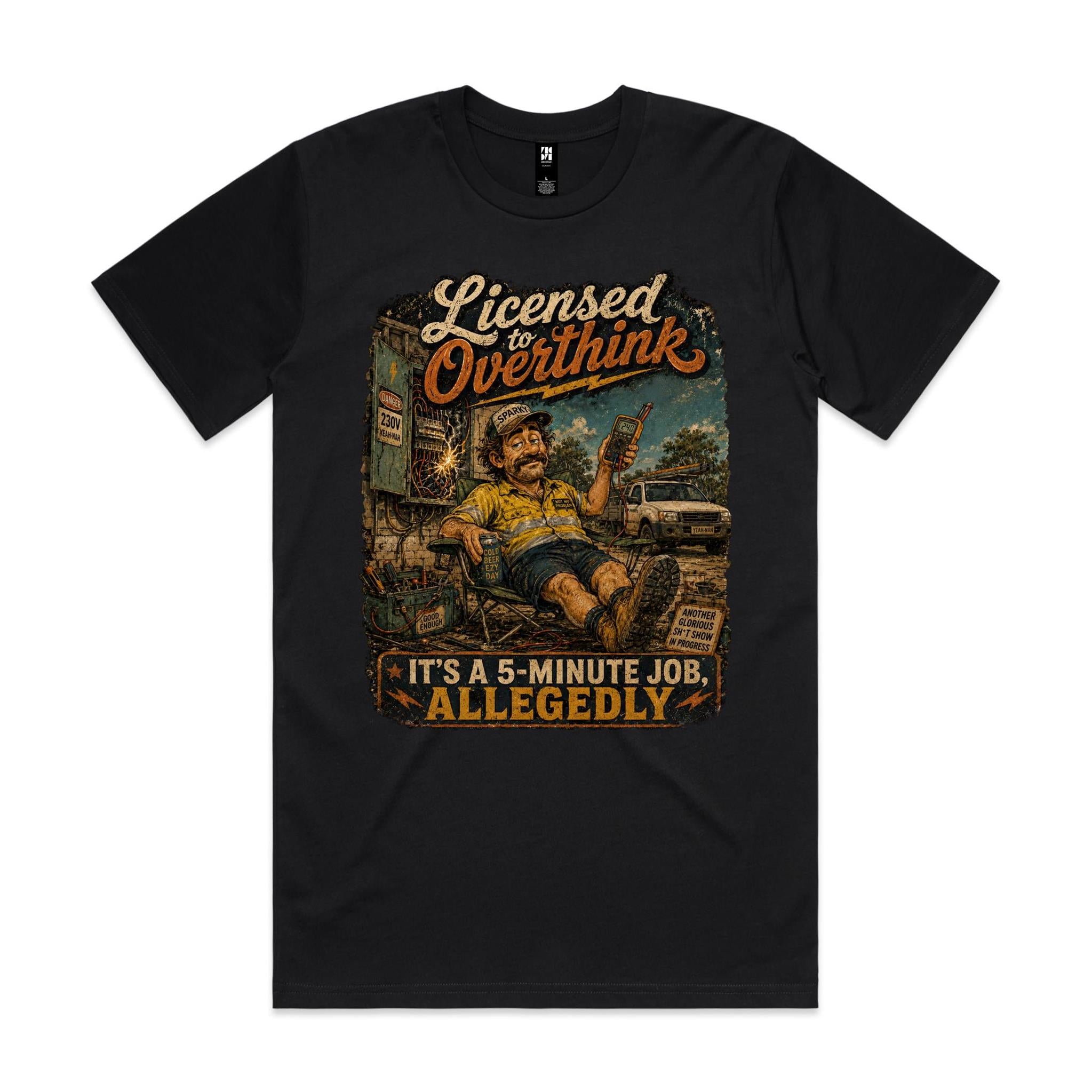 Licensed to Overthink | Electricians Tee