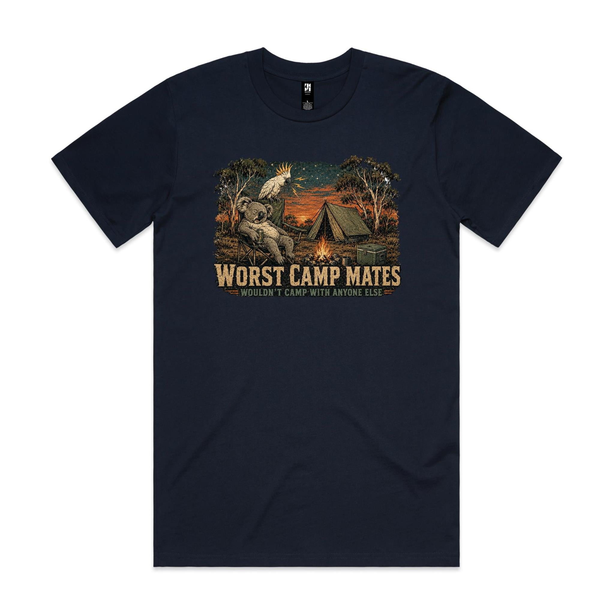 Worst Camp Mates — Wouldn't Camp With Anyone Else | Koala Cockatoo Tee