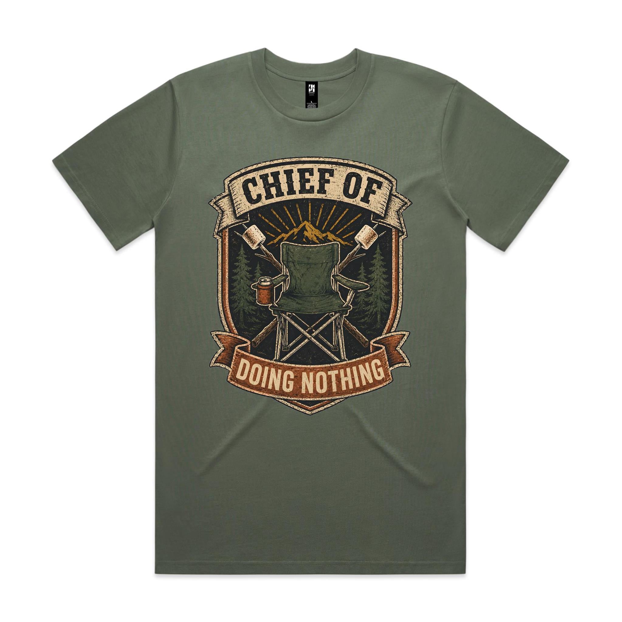 Chief of Doing Nothing — Camping Tee