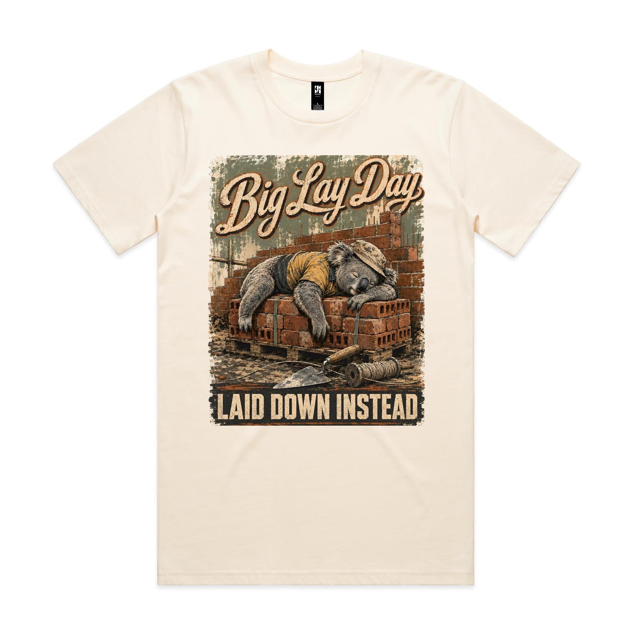 Big Lay Day — Laid Down Instead | Koala Brickie Tee