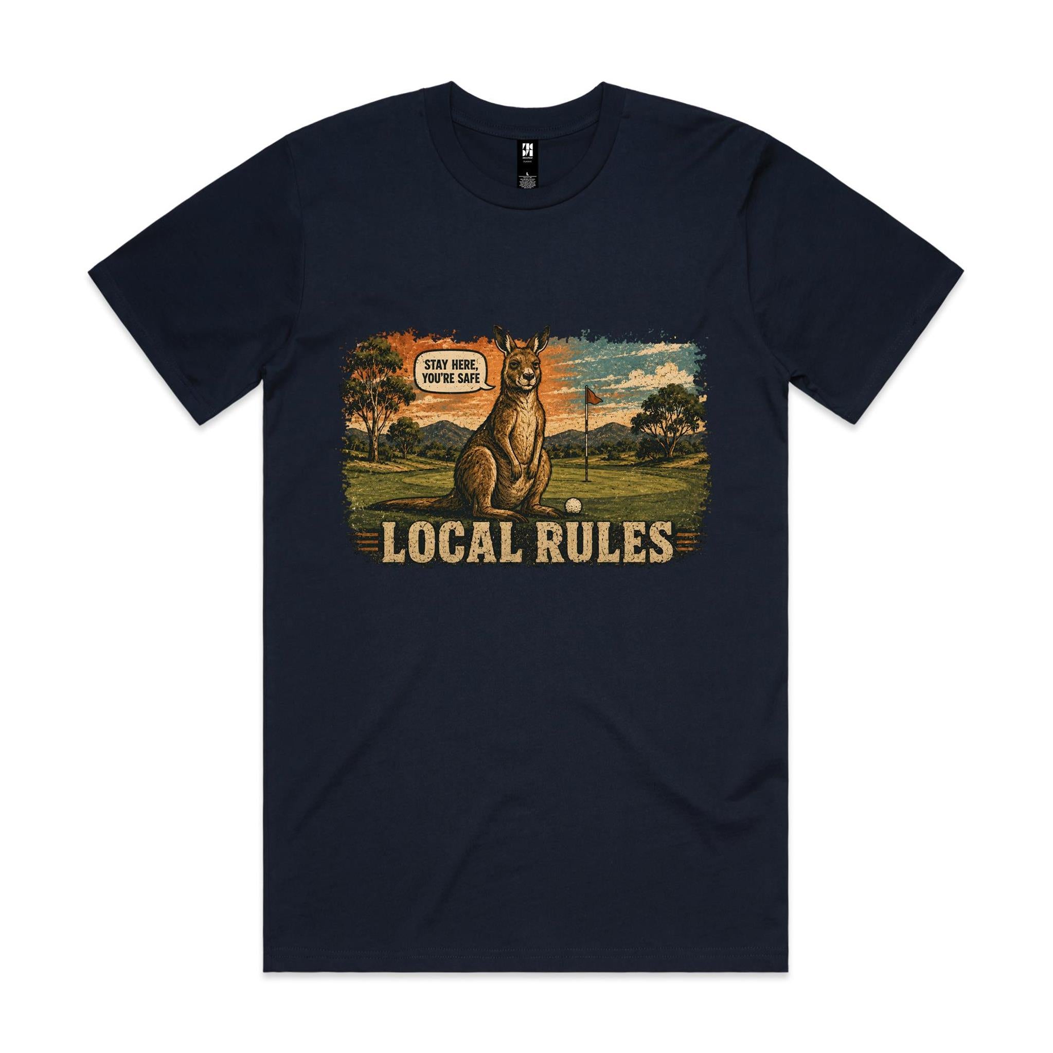 Local Rules — Stay Here You're Safe | Kangaroo Golf Tee